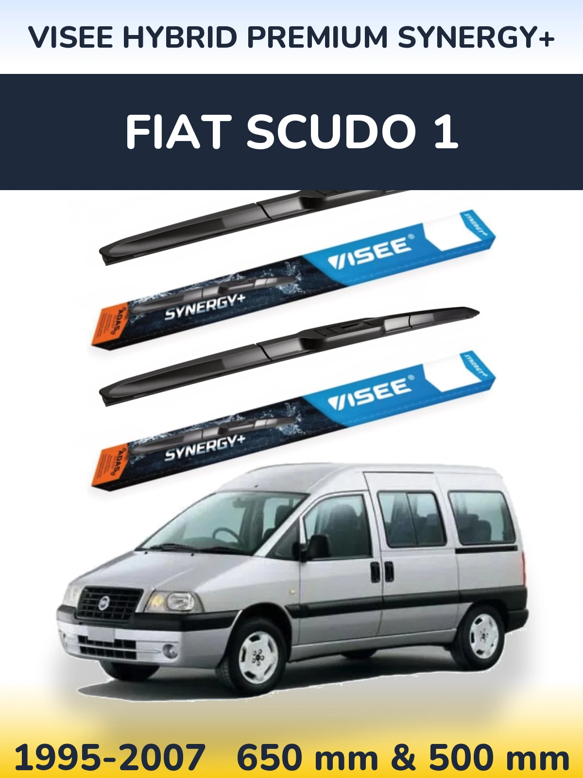 Комплект передніх щіток VISEE HYBRID PREMIUM SYNERGY+ 650 & 500 мм для Fiat Scudo 1 1995-2007