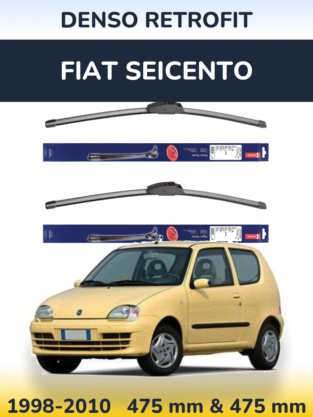 Front wiper blade set Denso Retrofit 475 & 475 мм for Fiat Seicento 1998-2010