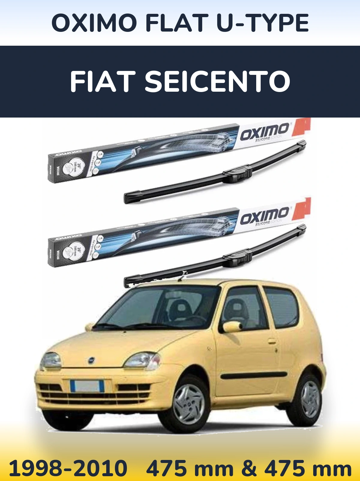 Front wiper blade set Oximo Flat U-type 475 & 475 мм for Fiat Seicento 1998-2010