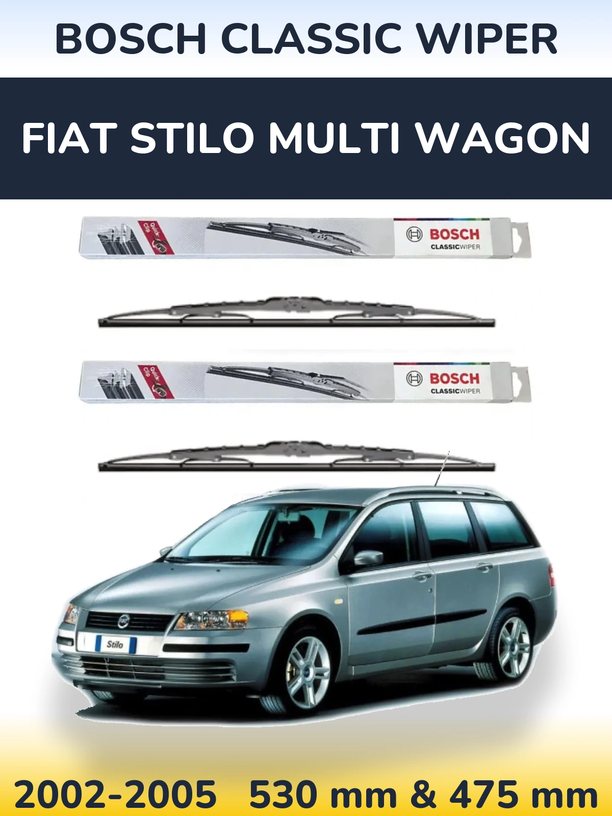 Komplet przednich wycieraczek BOSCH Classic Wiper 530 & 475 mm do Fiat Stilo Multi Wagon 2002-2005