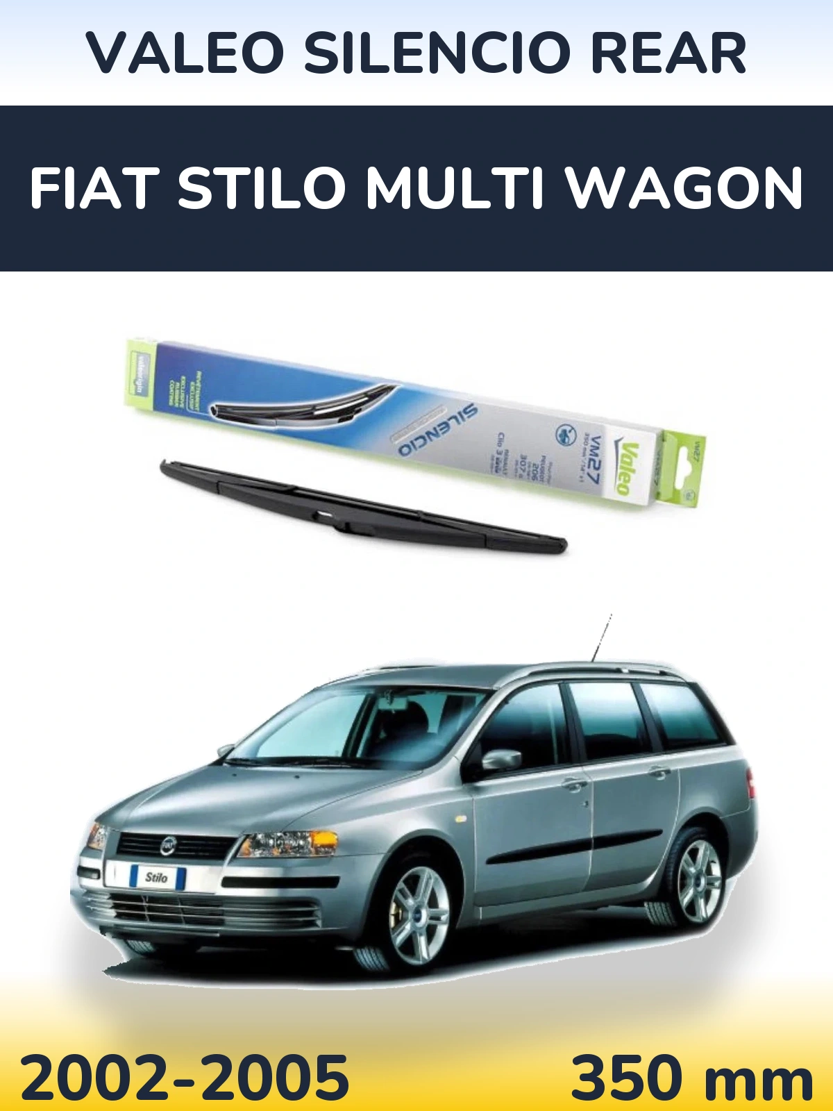 Задня щітка Valeo Silencio Rear 350 мм для Fiat Stilo Multi Wagon 2002-2005