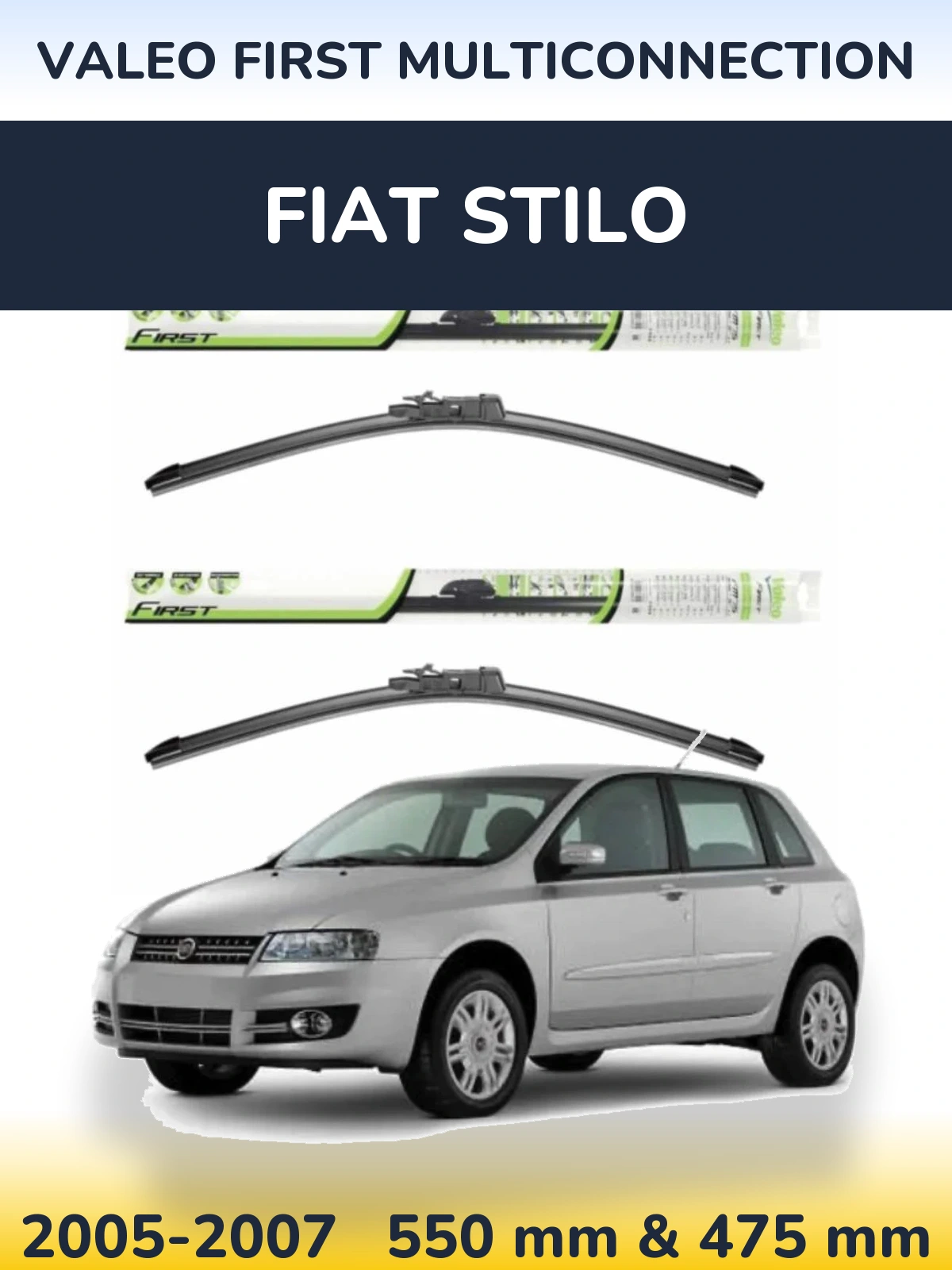 Front wiper blade set Valeo First MultiConnection 550 & 475 mm for Fiat Stilo 2005-2007