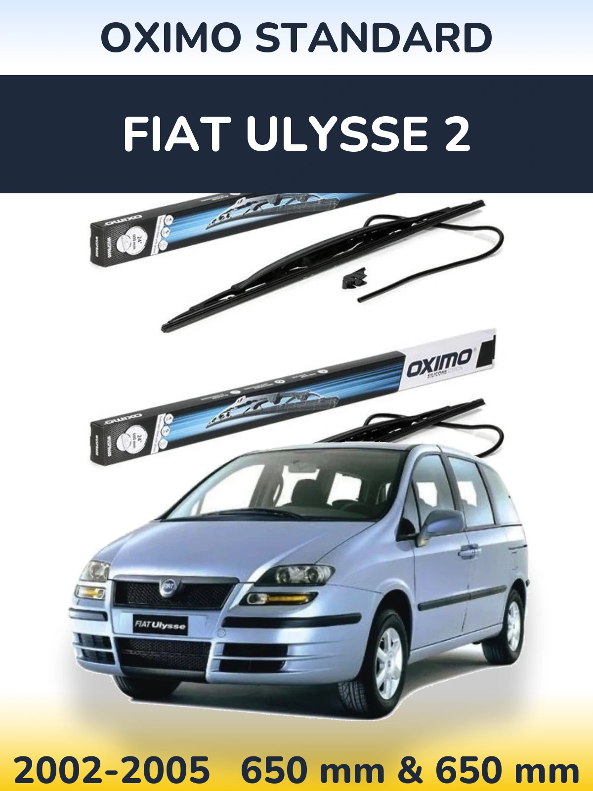 Front wiper blade set Oximo Standard 650 & 650 мм for Fiat Ulysse 2 2002-2005