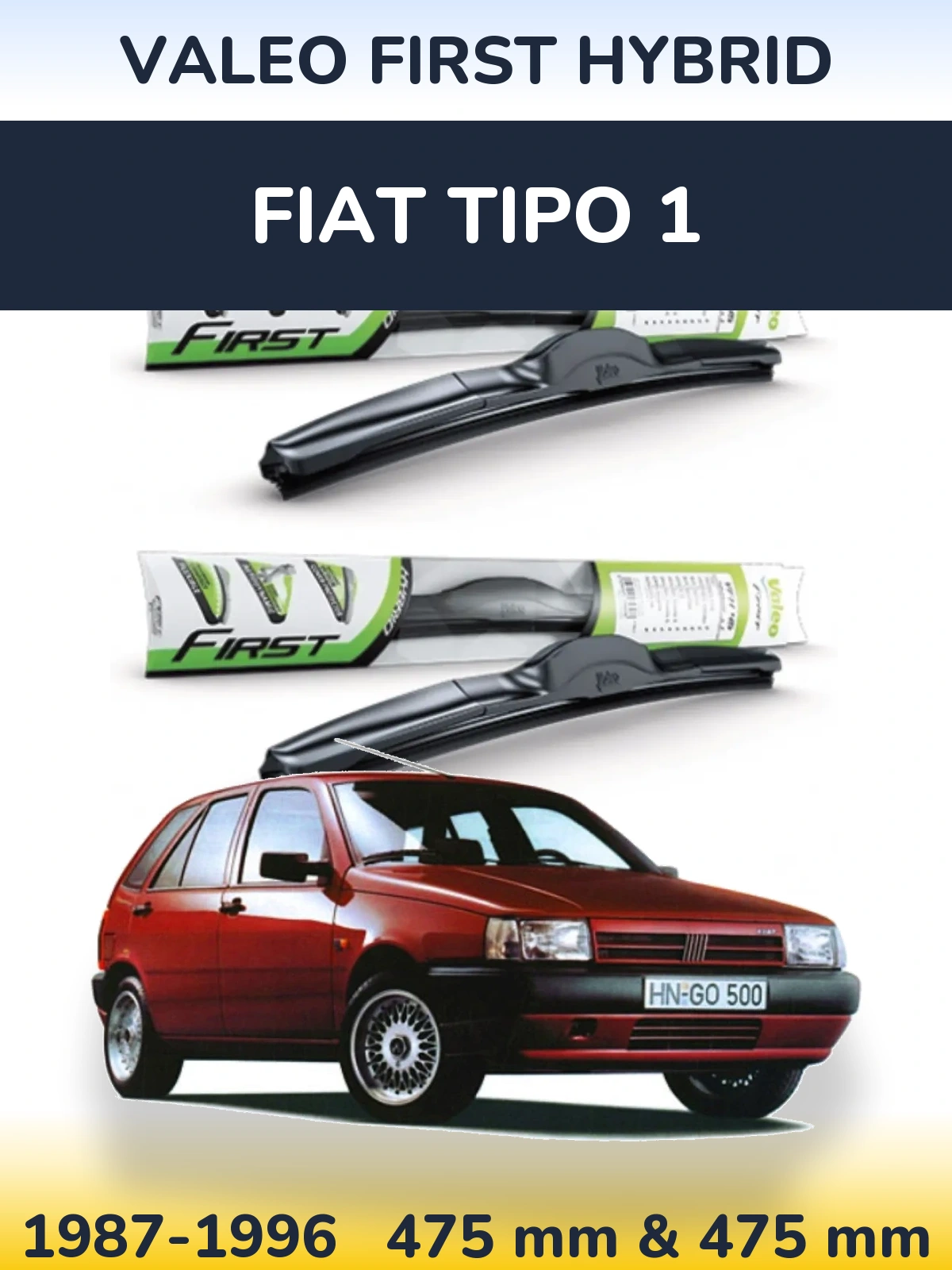 Комплект передних дворников Valeo First Hybrid 475 & 475 мм для Fiat Tipo 1 1987-1996
