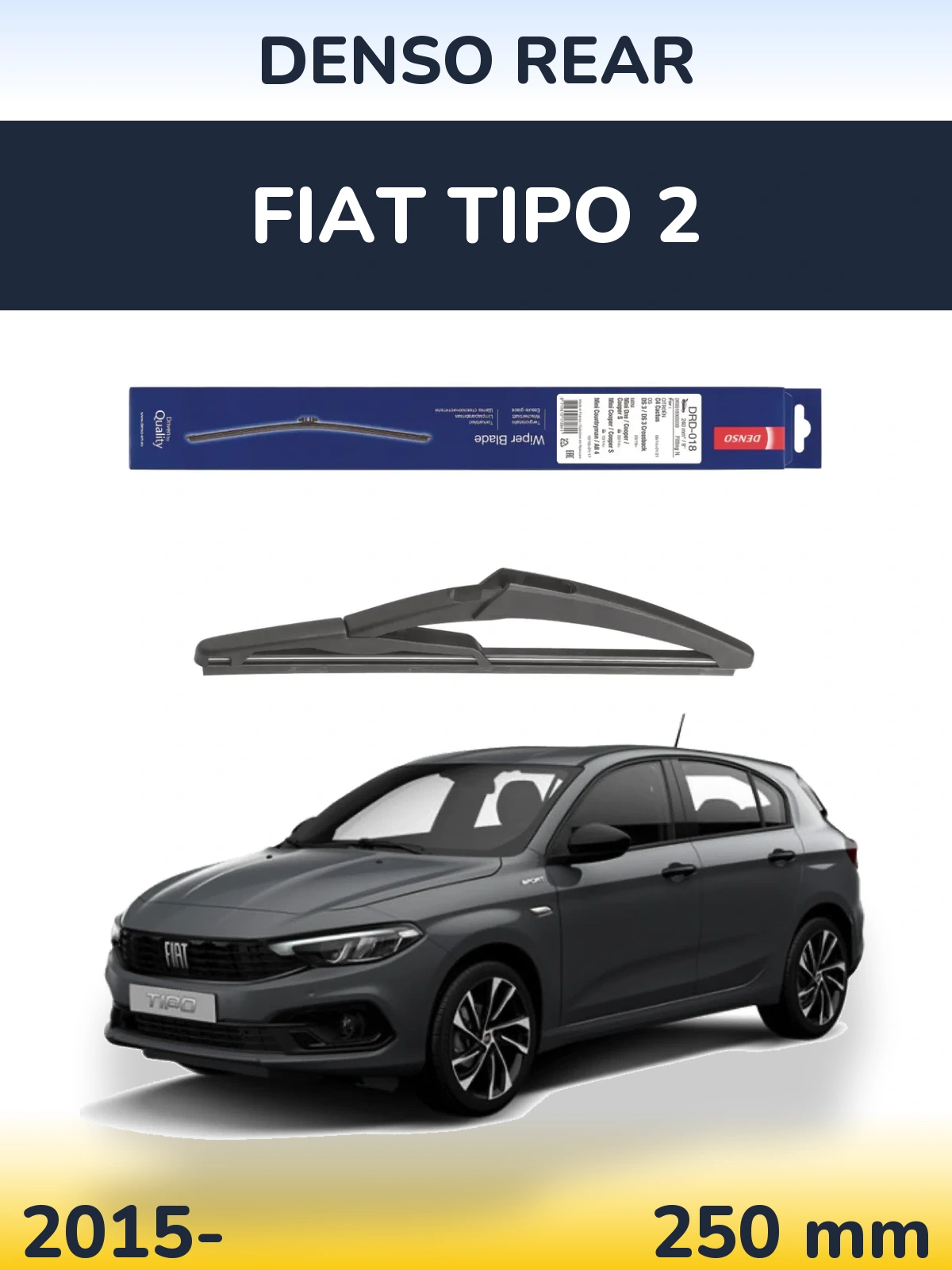 Rear wiper blade Denso Rear 240 мм for Fiat Tipo 2 2015-2026
