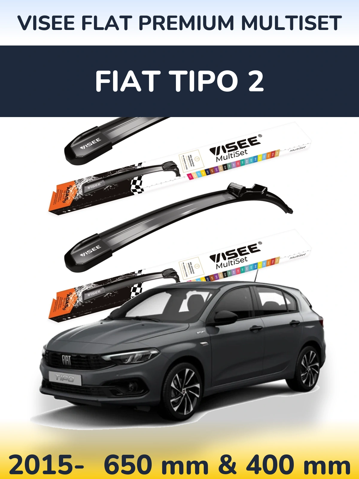 Front wiper blade set VISEE FLAT PREMIUM MultiSet 650 & 400 мм for Fiat Tipo 2 2015-2026