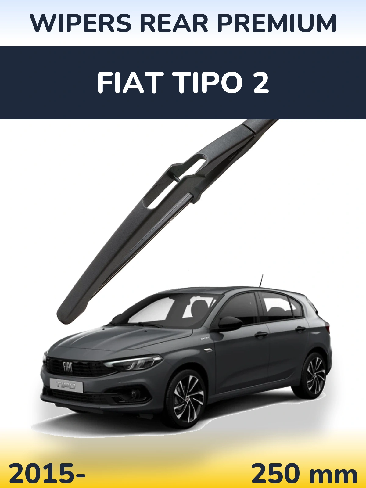 Tylna wycieraczka WIPERS REAR PREMIUM 250 mm do Fiat Tipo 2 2015-2026