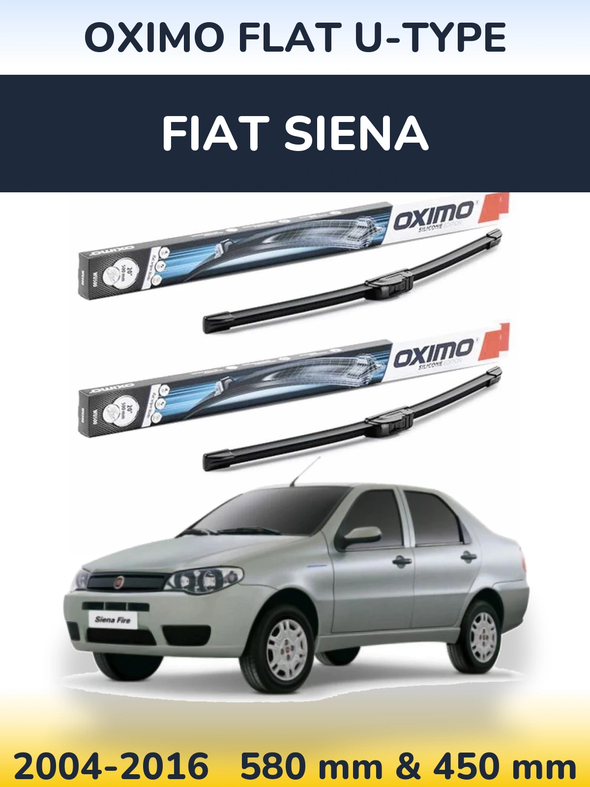 Front wiper blade set Oximo Flat U-type 580 & 450 мм for Fiat Siena 2004-2016