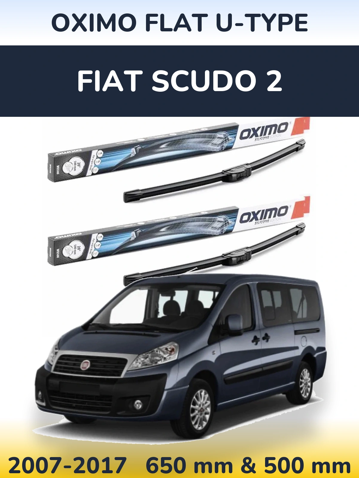 Front wiper blade set Oximo Flat U-type 650 & 500 mm for Fiat Scudo 2 2007-2017