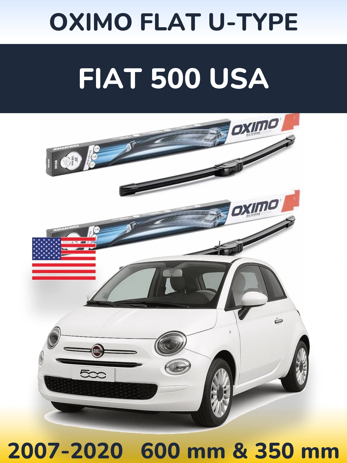 Комплект передних дворников Oximo Flat U-type 600 & 350 мм для Fiat 500 USA 2007-2020