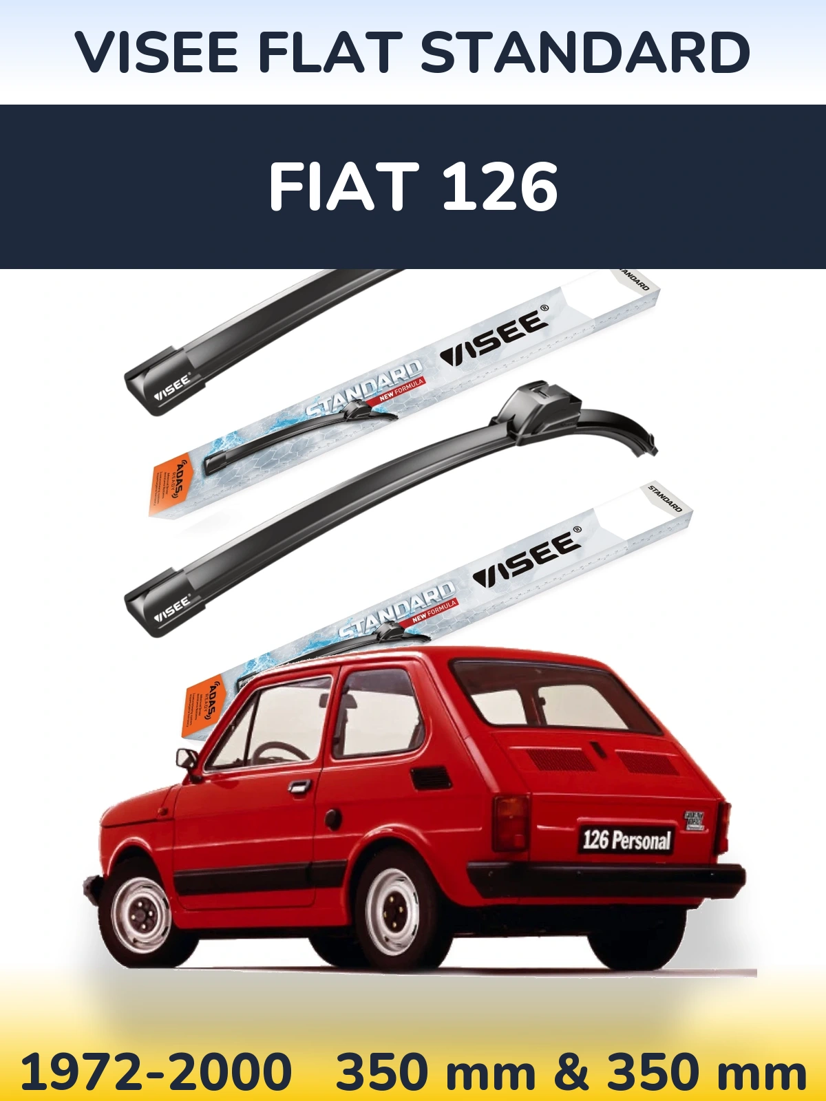 Komplet przednich wycieraczek VISEE FLAT STANDARD 350 & 350 mm do Fiat 126 1972-2000