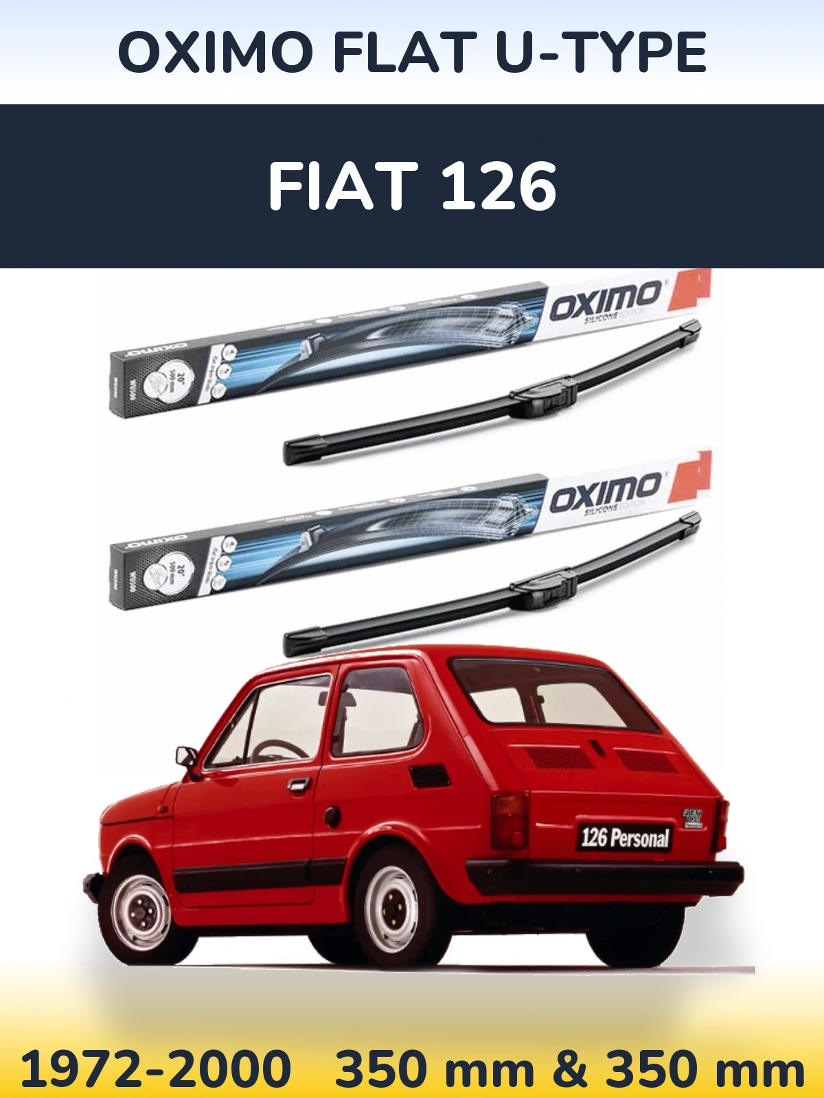 Front wiper blade set Oximo Flat U-type 350 & 350 мм for Fiat 126 1972-2000