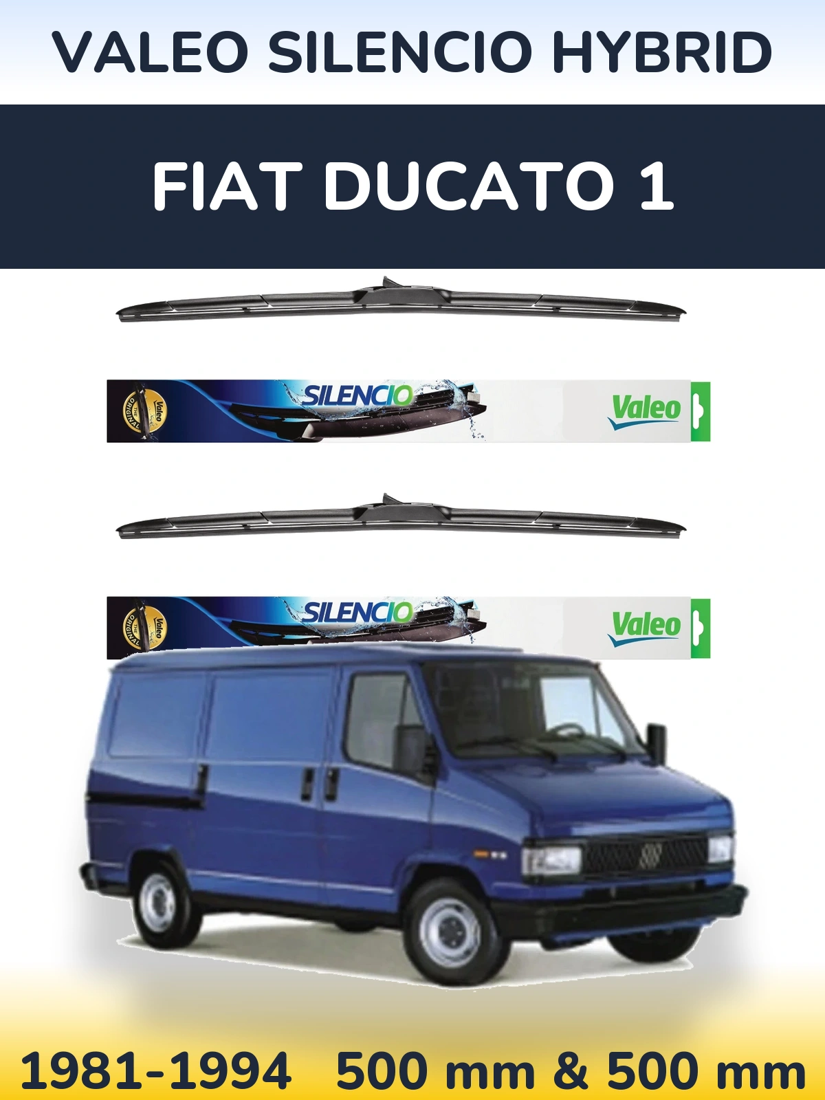 Front wiper blade set Valeo Silencio Hybrid 500 & 500 мм for Fiat Ducato 1 1981-1994