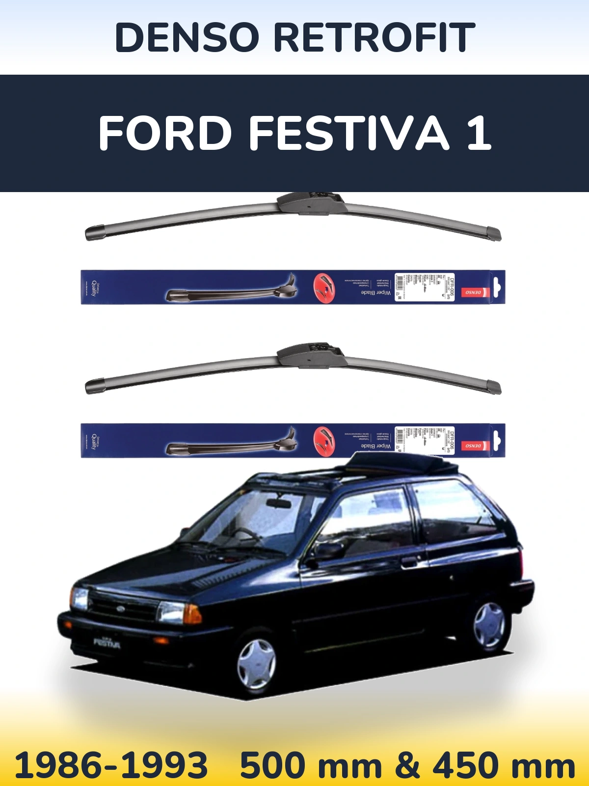 Комплект передніх щіток Denso Retrofit 500 & 450 мм для Ford Festiva 1 1986-1993