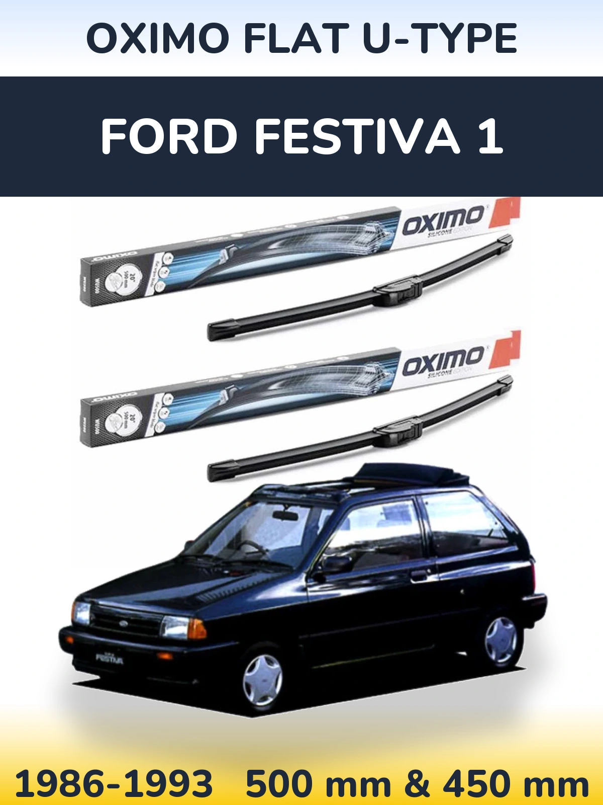 Комплект передніх щіток Oximo Flat U-type 500 & 450 мм для Ford Festiva 1 1986-1993