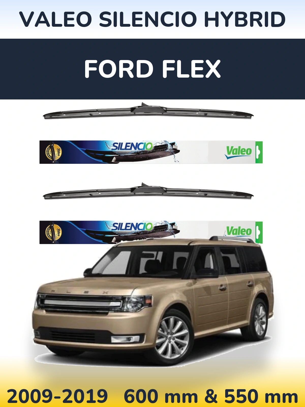 Komplet przednich wycieraczek Valeo Silencio Hybrid 600 & 550 mm do Ford Flex 2009-2019