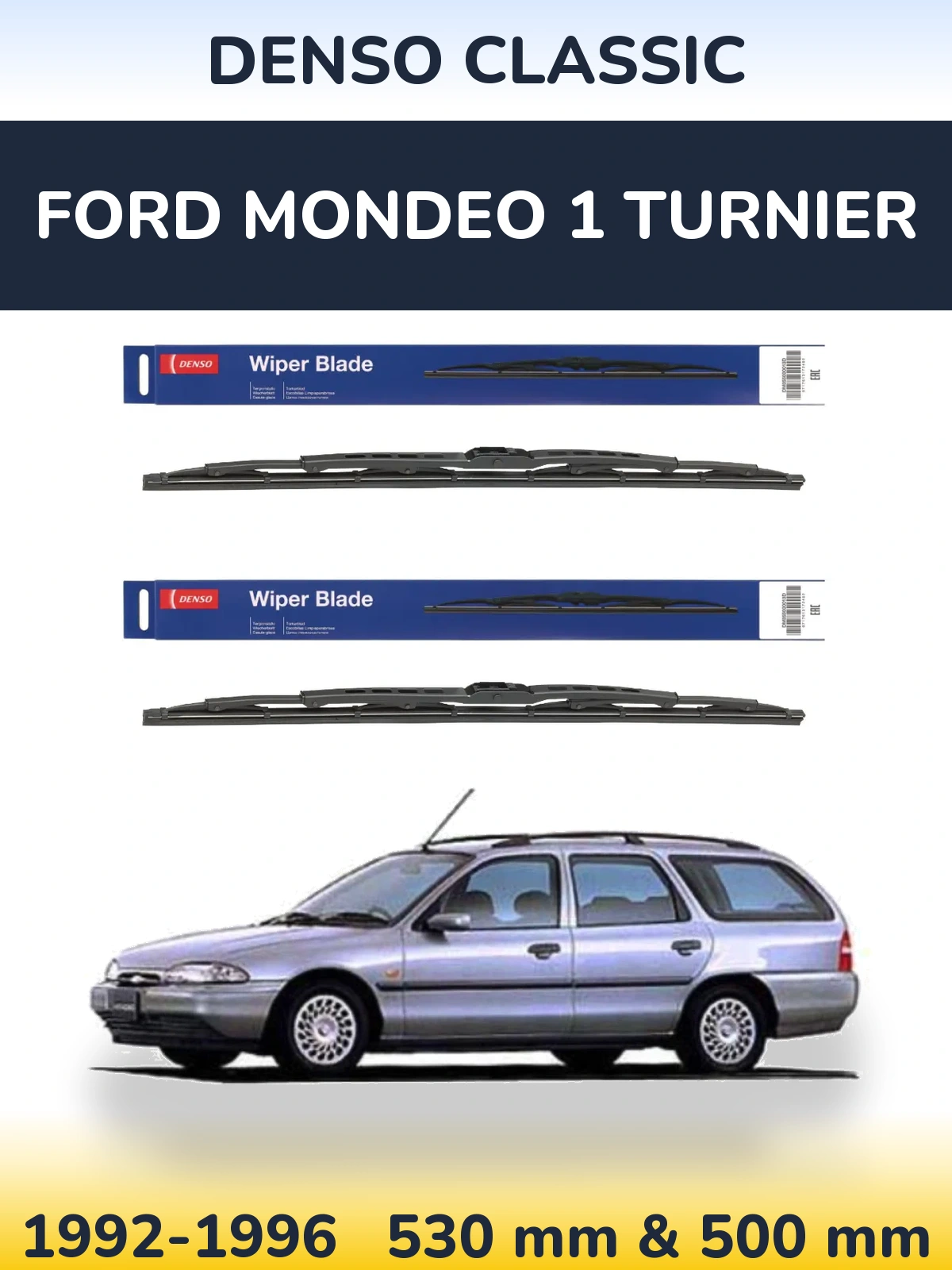 Komplet przednich wycieraczek Denso Classic 530 & 500 mm do Ford Mondeo 1 Turnier 1992-1996