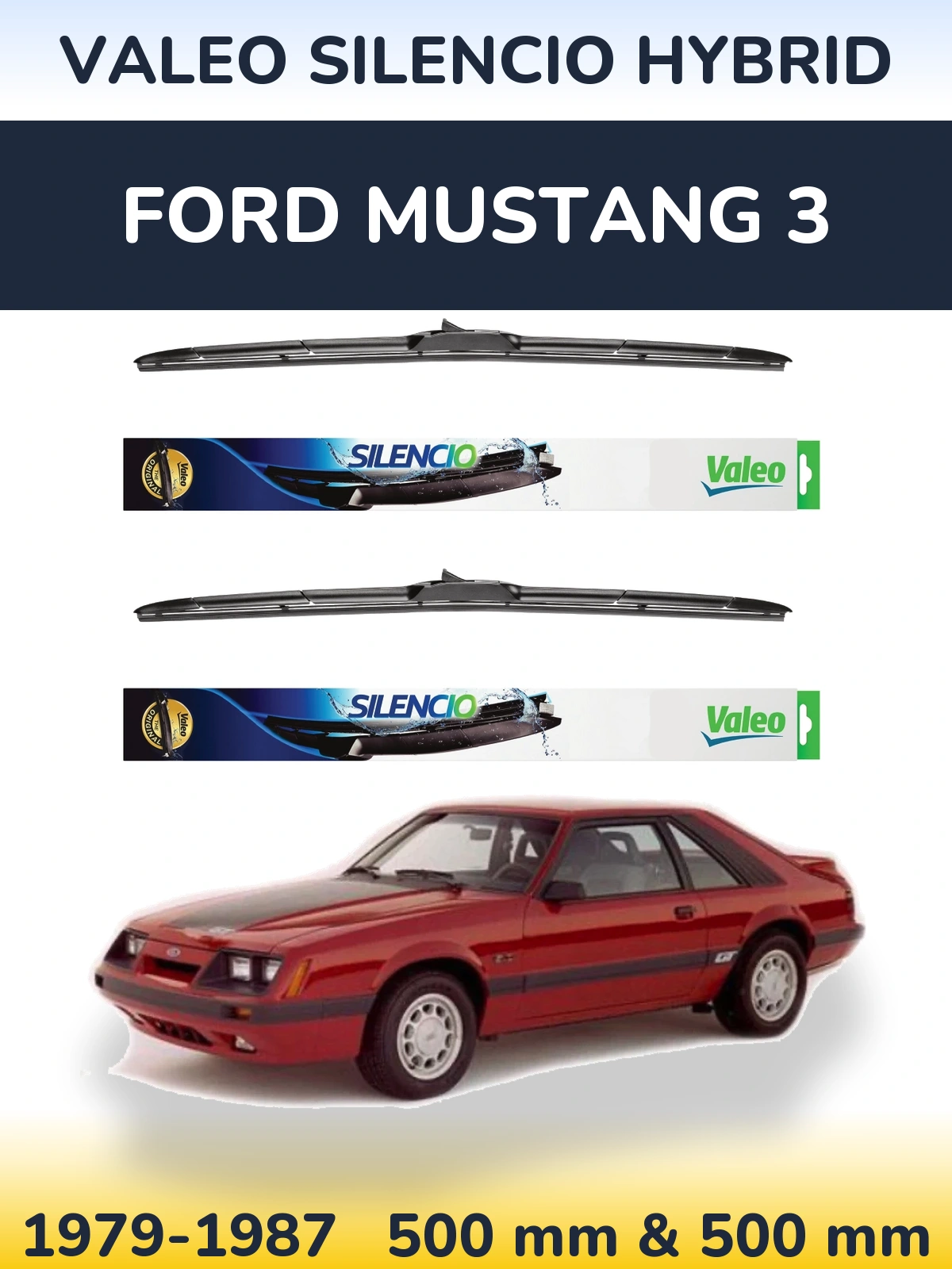 Front wiper blade set Valeo Silencio Hybrid 500 & 500 мм for Ford Mustang 3 1979-1987