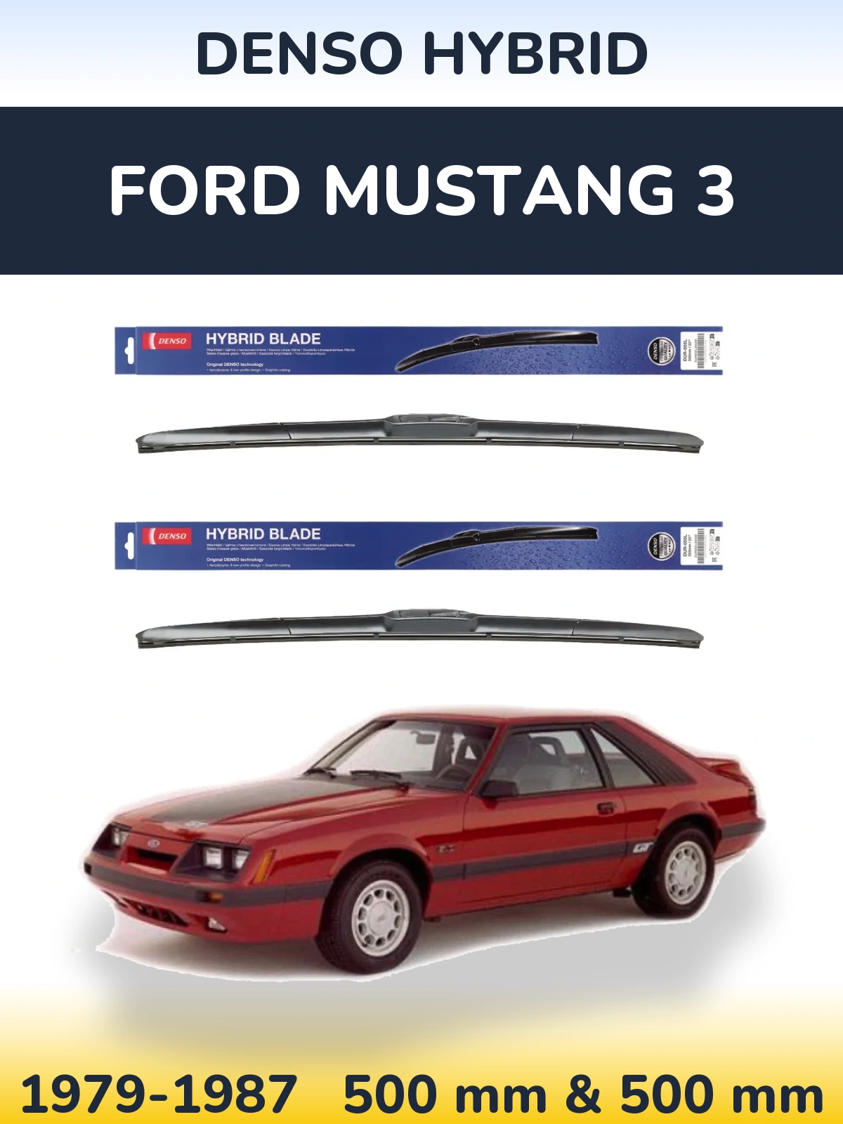 Комплект передніх щіток Denso Hybrid 500 & 500 мм для Ford Mustang 3 1979-1987