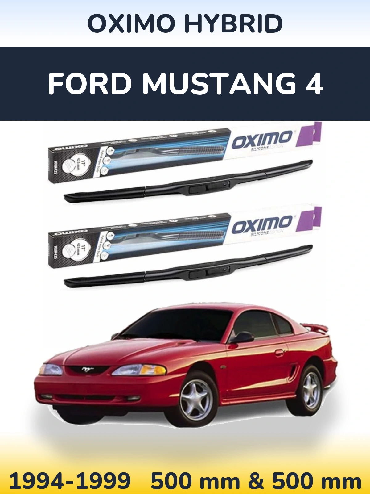 Front wiper blade set Oximo Hybrid 500 & 500 мм for Ford Mustang 4 1994-1999