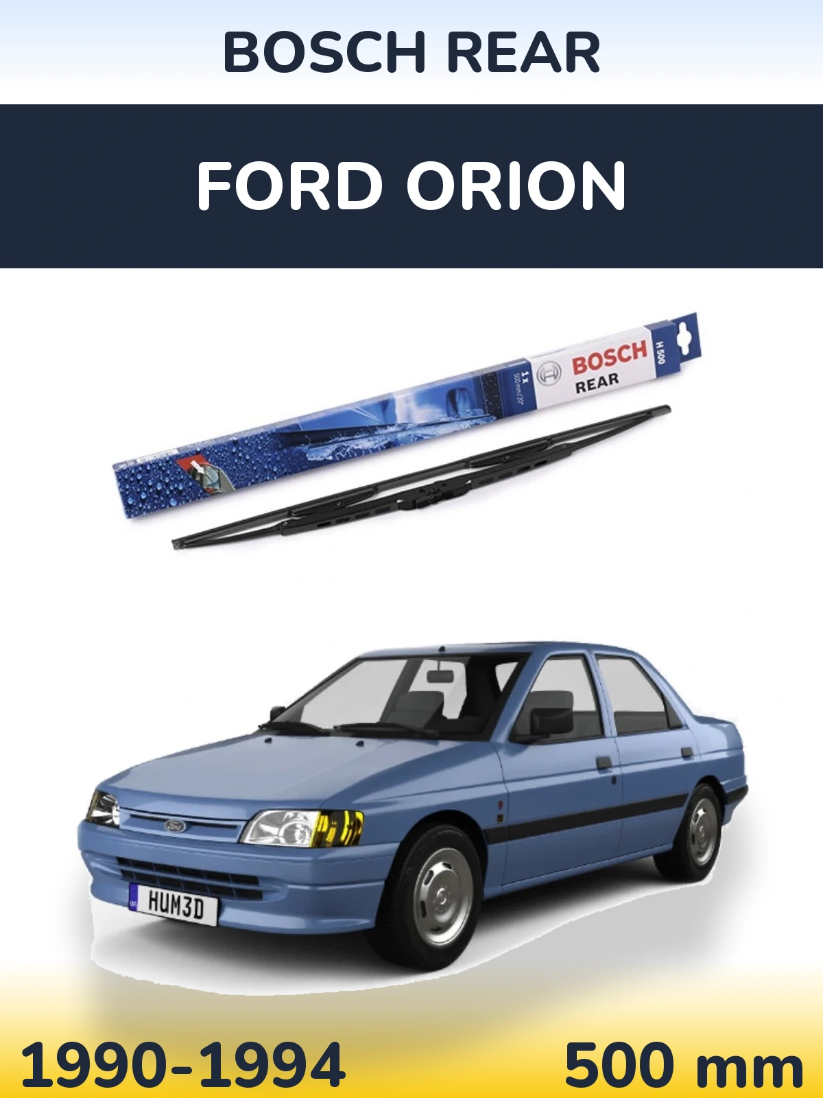 Rear wiper blade BOSCH Rear 500 мм for Ford Orion 1990-1994