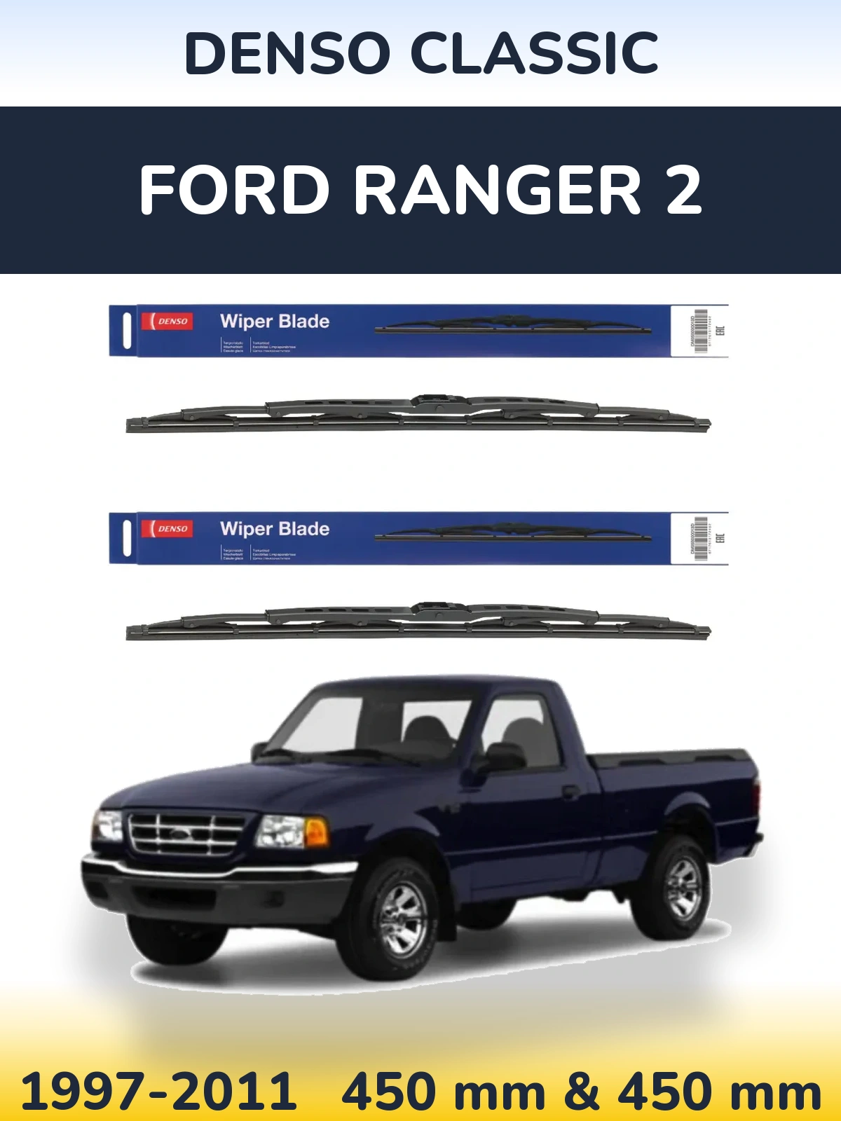 Front wiper blade set Denso Classic 450 & 450 mm for Ford Ranger 2 1997-2011