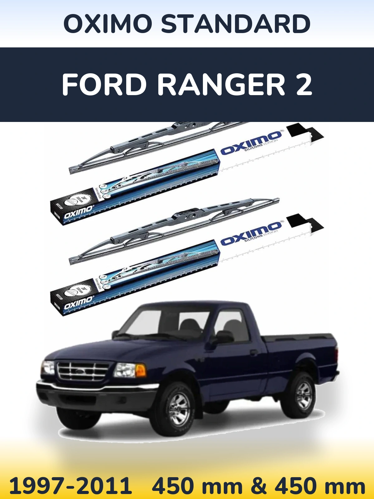 Front wiper blade set Oximo Standard 450 & 450 mm for Ford Ranger 2 1997-2011
