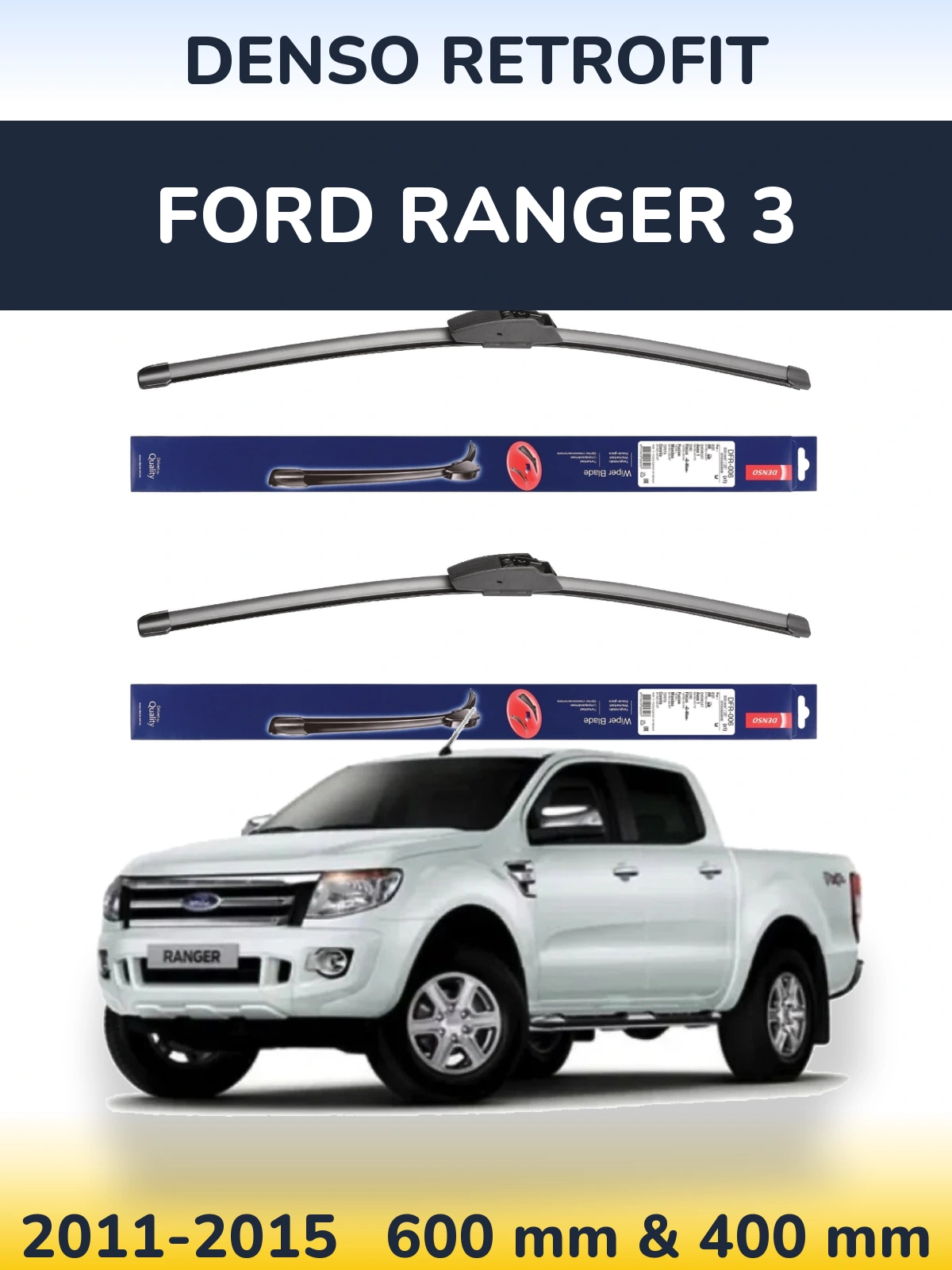 Комплект передніх щіток Denso Retrofit 600 & 400 мм для Ford Ranger 3 2011-2015