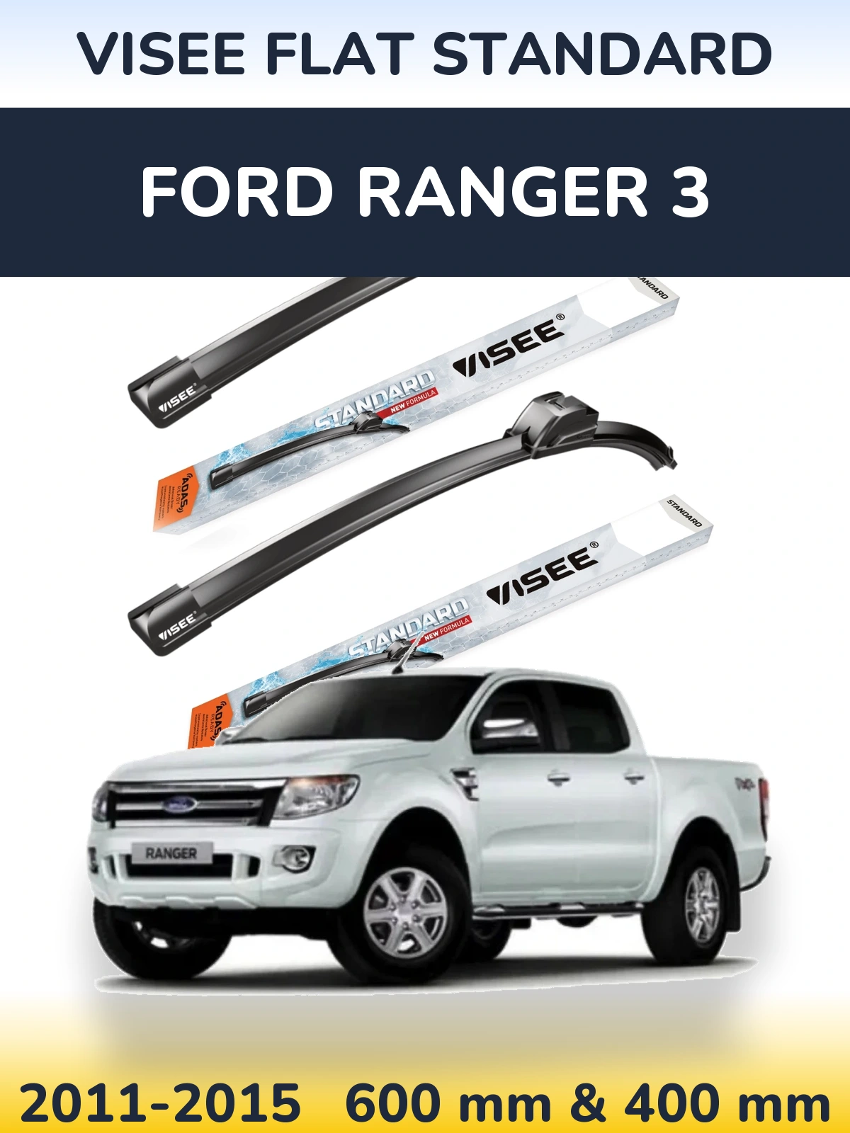Комплект передніх щіток VISEE FLAT STANDARD 600 & 400 мм для Ford Ranger 3 2011-2015