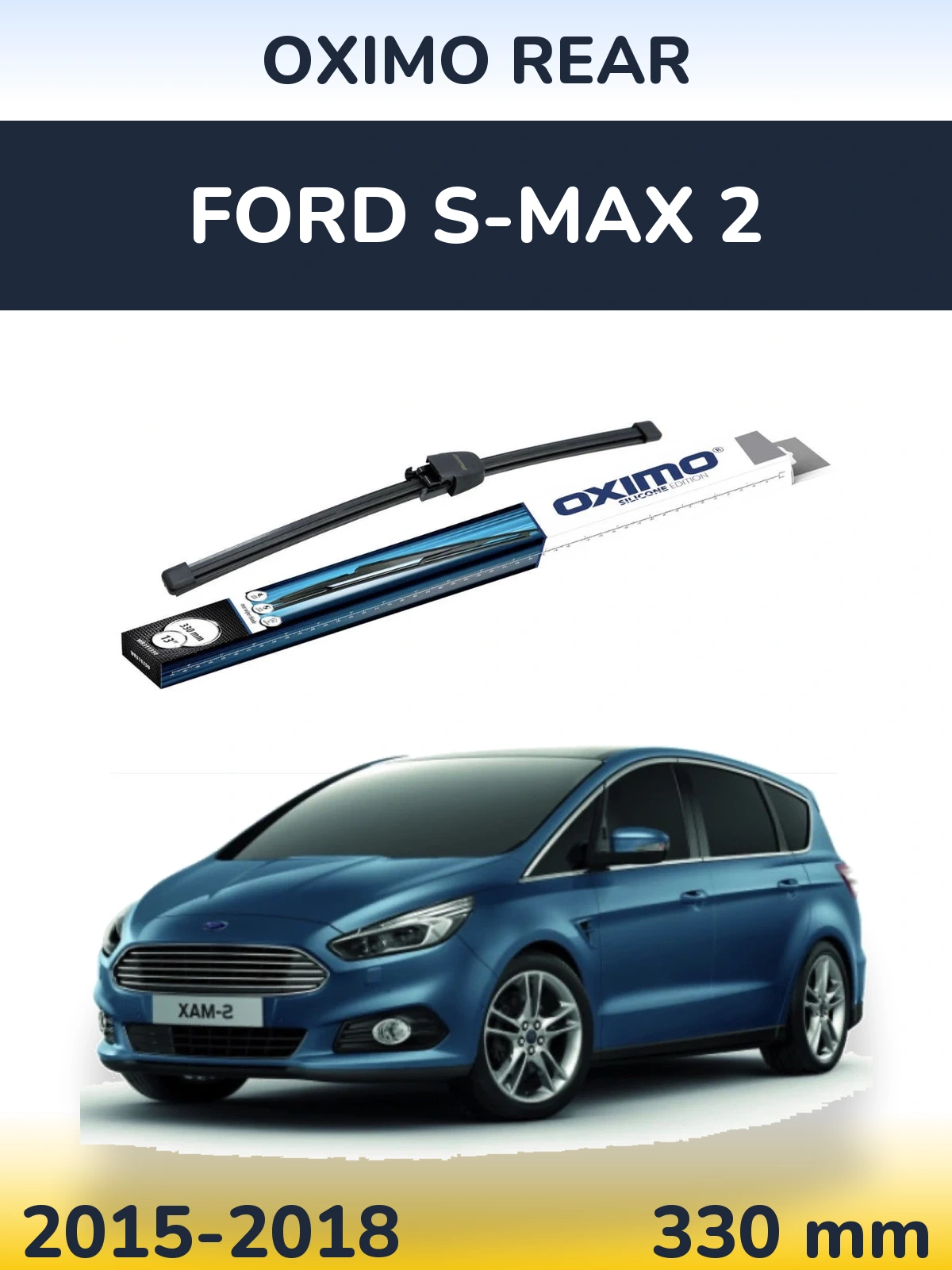 Rear wiper blade Oximo Rear 330 mm for Ford S-MAX 2 2015-2018