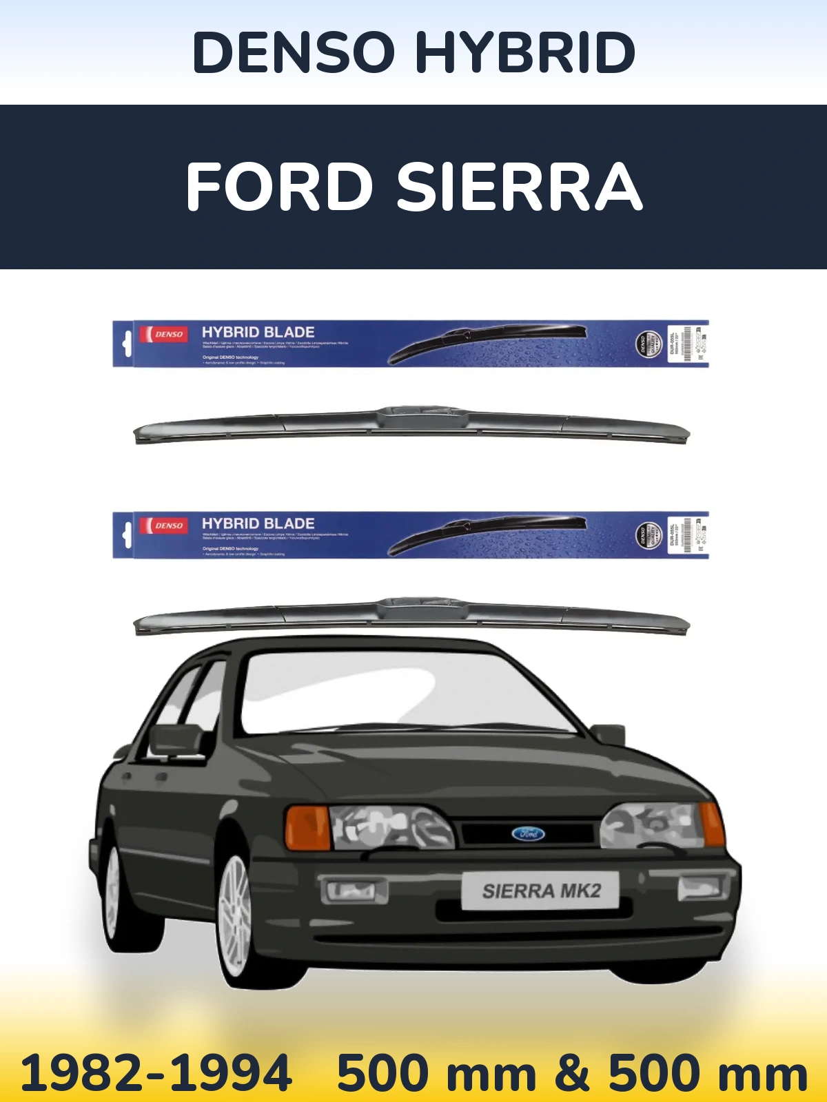 Front wiper blade set Denso Hybrid 500 & 500 мм for Ford Sierra 1982-1994