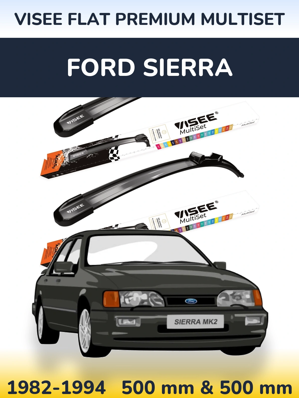 Комплект передніх щіток VISEE FLAT PREMIUM MultiSet 500 & 500 мм для Ford Sierra 1982-1994
