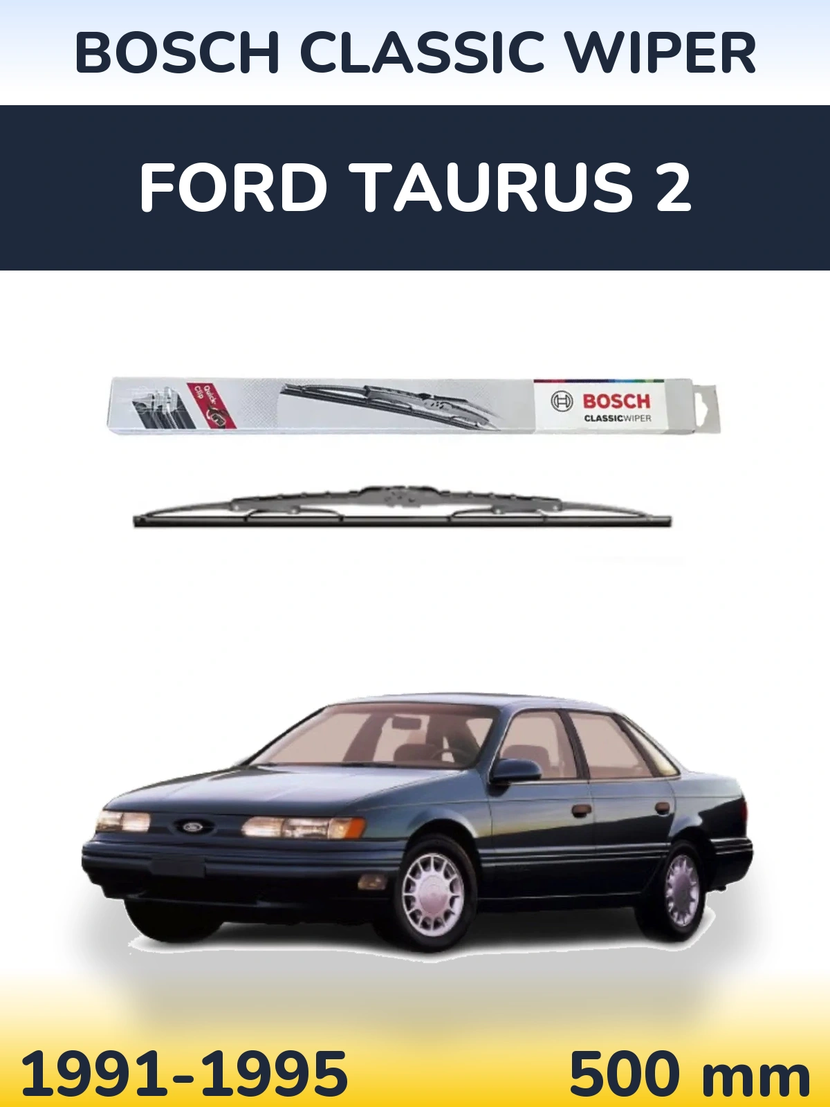 Tylna wycieraczka BOSCH Classic Wiper 500 mm do Ford Taurus 2 1991-1995