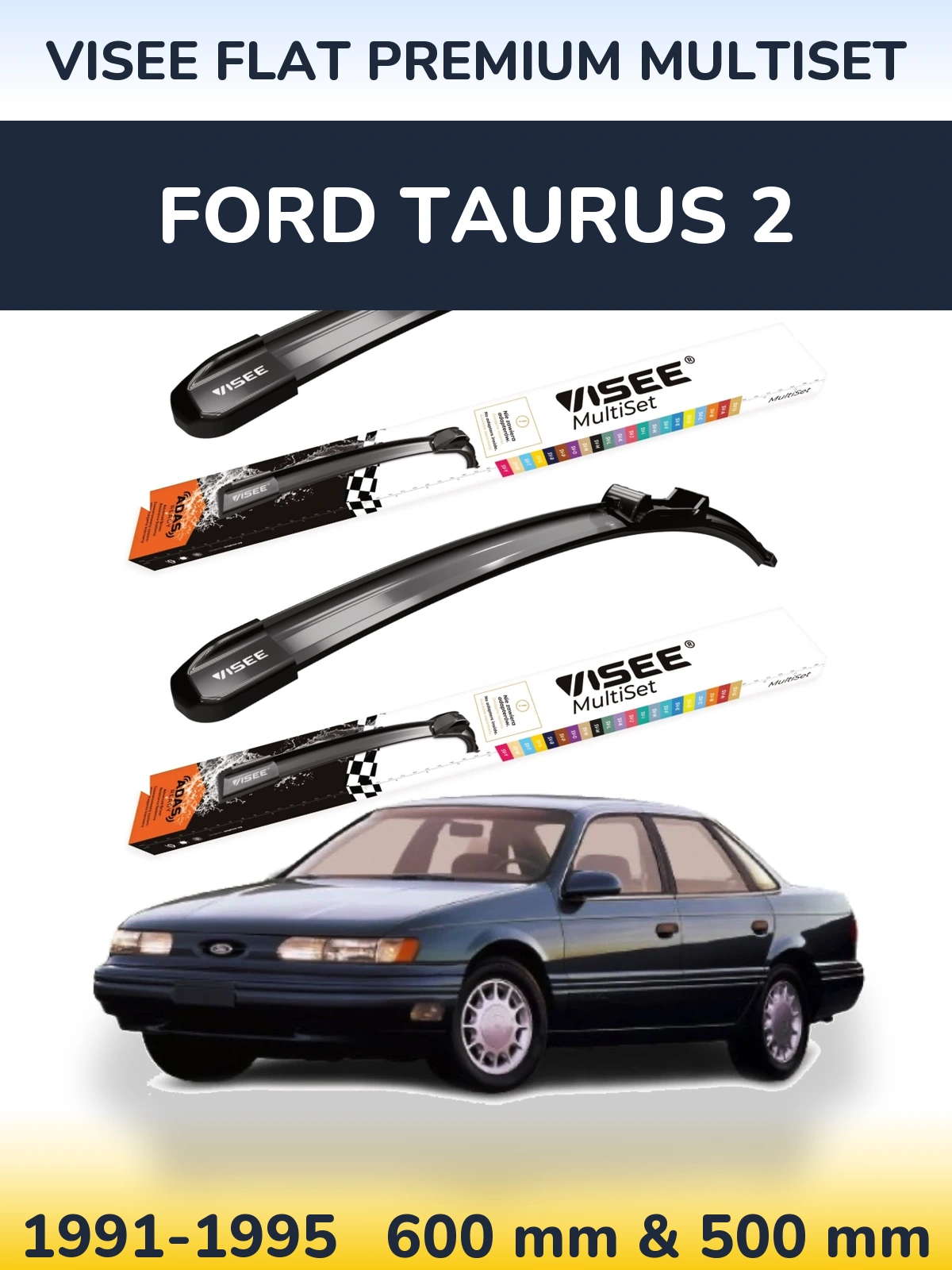 Комплект передних дворников VISEE FLAT PREMIUM MultiSet 600 & 500 мм для Ford Taurus 2 1991-1995
