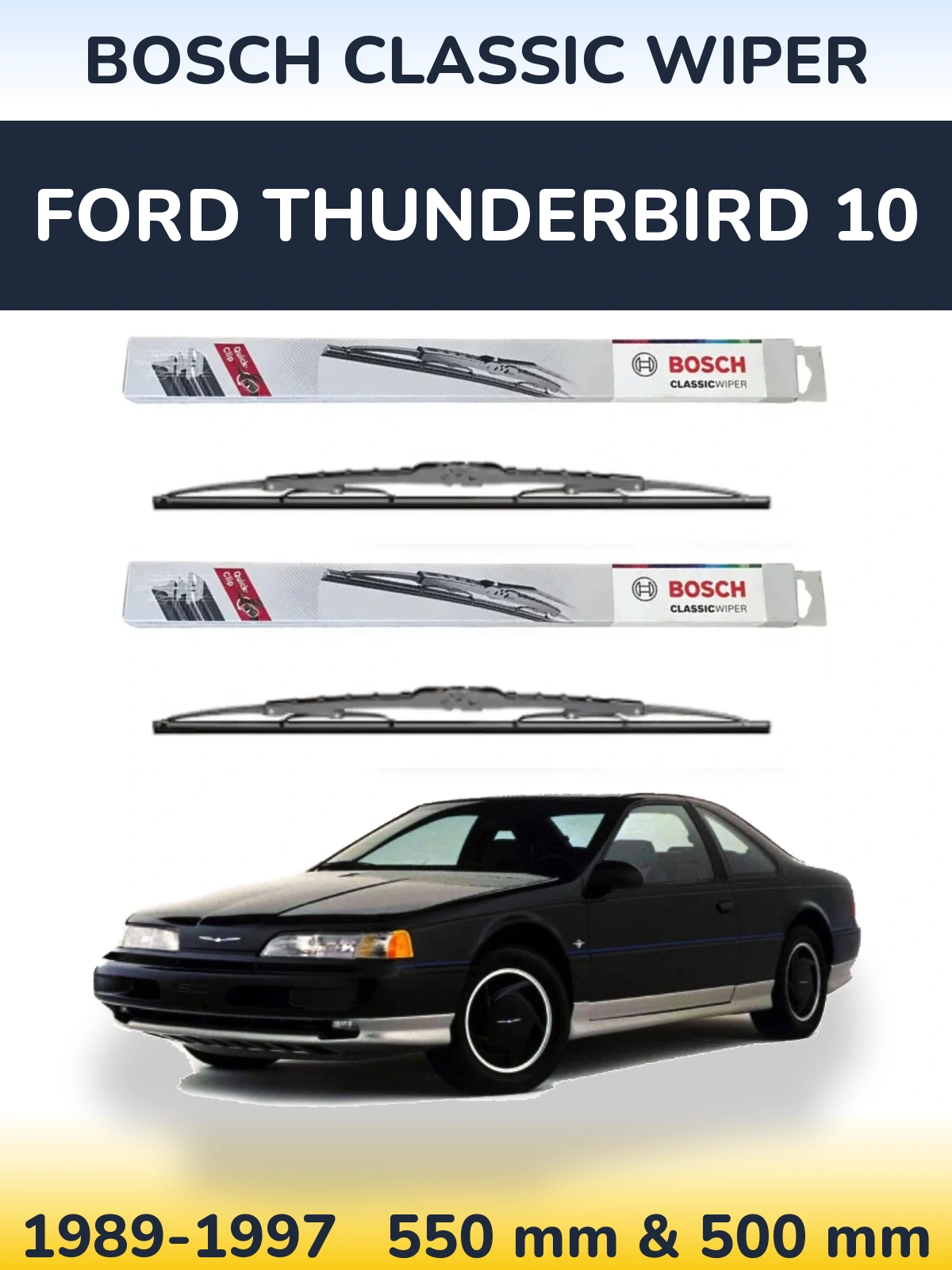 Комплект передних дворников BOSCH Classic Wiper 550 & 500 мм для Ford Thunderbird 10 1989-1997