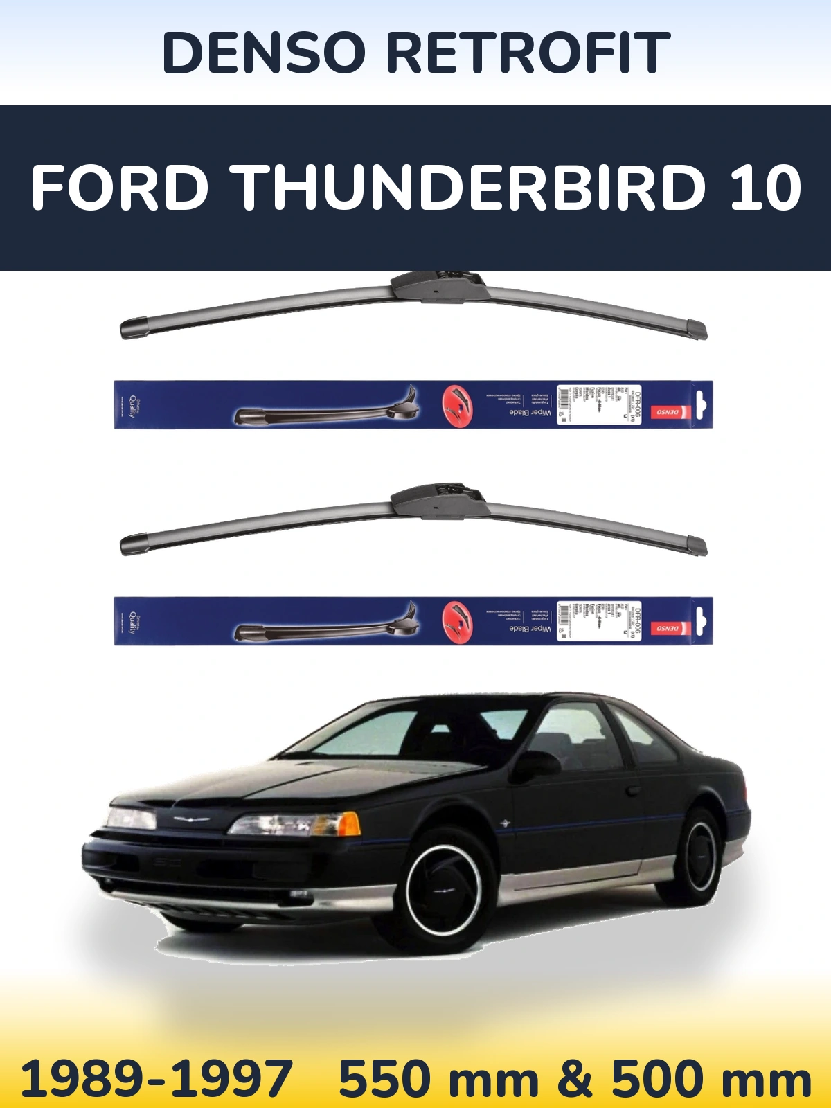 Komplet przednich wycieraczek Denso Retrofit 550 & 500 mm do Ford Thunderbird 10 1989-1997