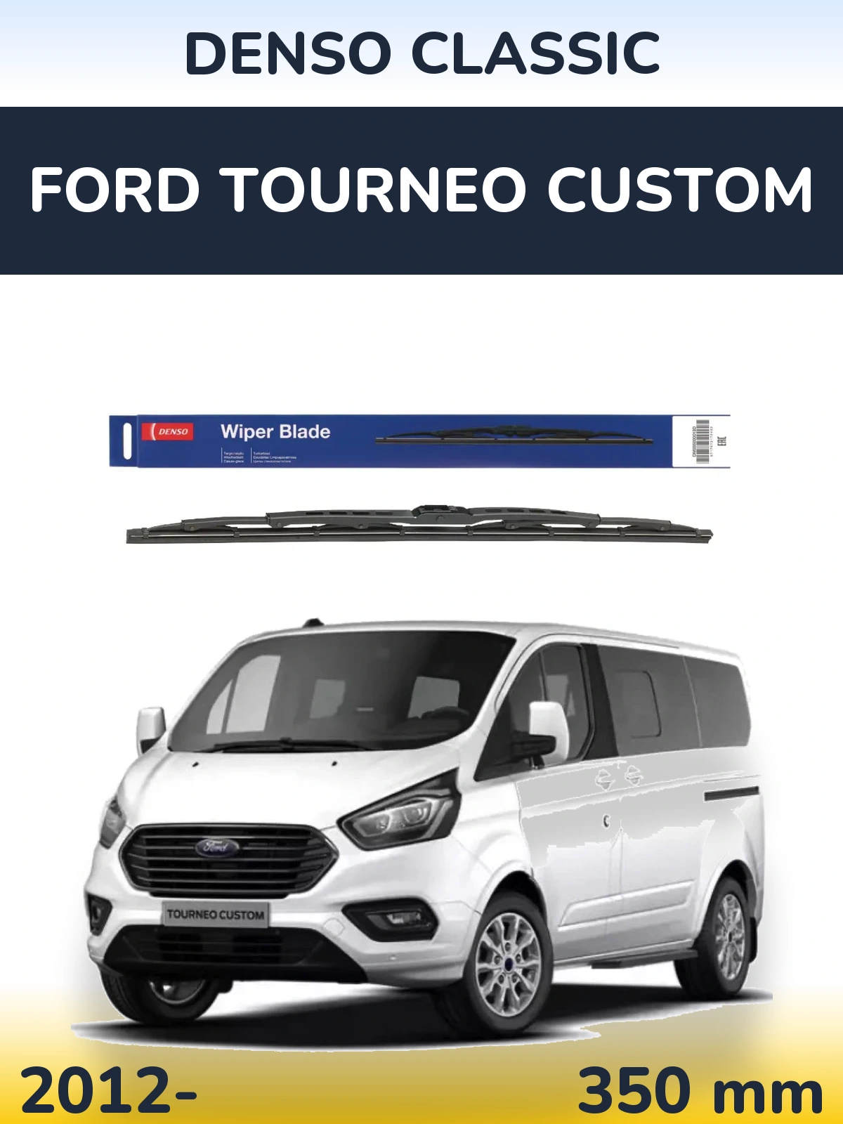 Rear wiper blade Denso Classic 350 mm for Ford Tourneo Custom 2012-2026
