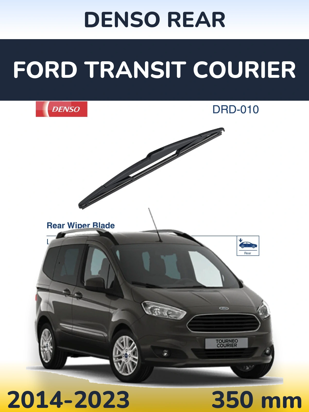 Rear wiper blade Denso Rear 350 мм for Ford Transit Courier 2014-2023