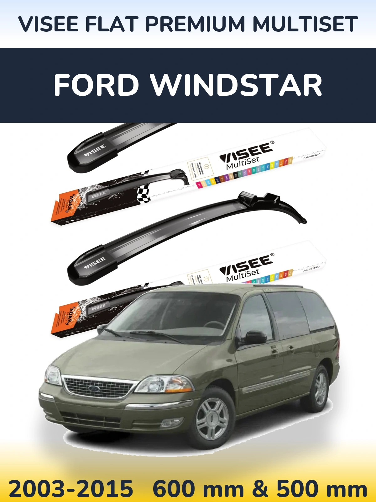 Komplet przednich wycieraczek VISEE FLAT PREMIUM MultiSet 600 & 500 mm do Ford Windstar 2003-2015