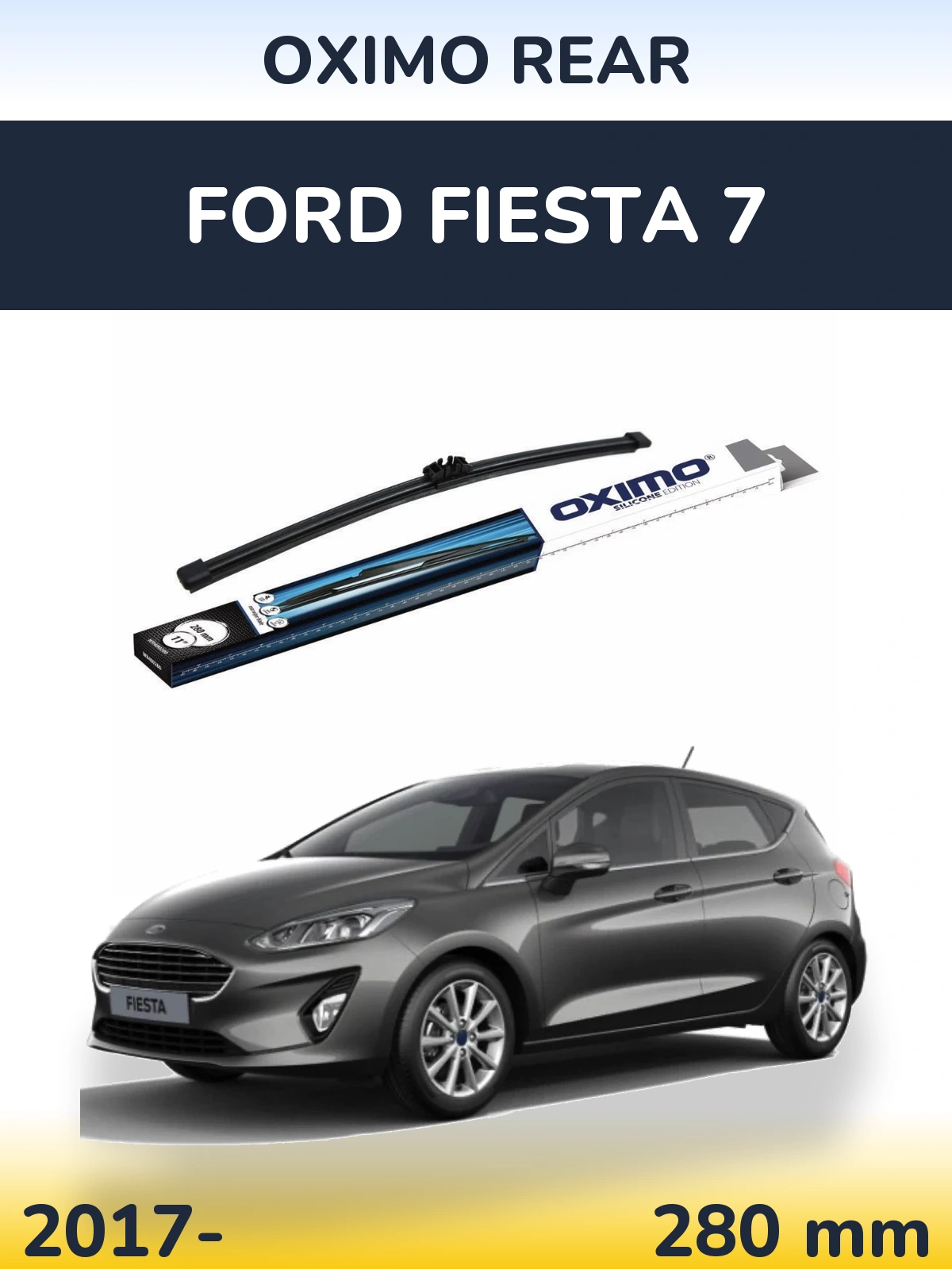 Rear wiper blade Oximo Rear 280 mm for Ford Fiesta 7 2017-2026