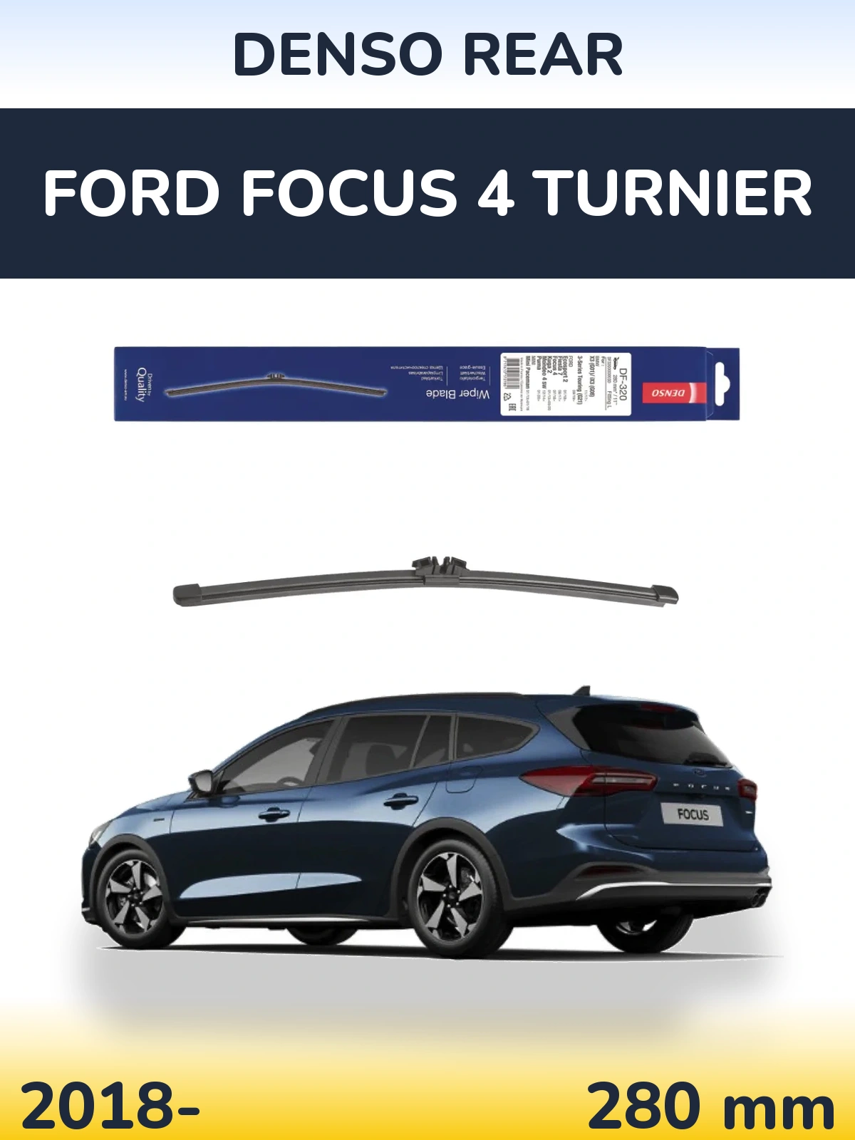 Rear wiper blade Denso Rear 280 мм for Ford Focus 4 Turnier 2018-2026
