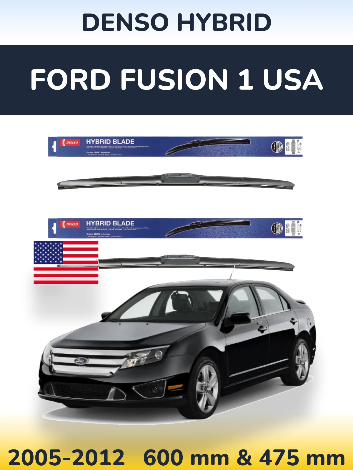 Komplet przednich wycieraczek Denso Hybrid 600 & 475 mm do Ford Fusion 1 USA 2005-2012