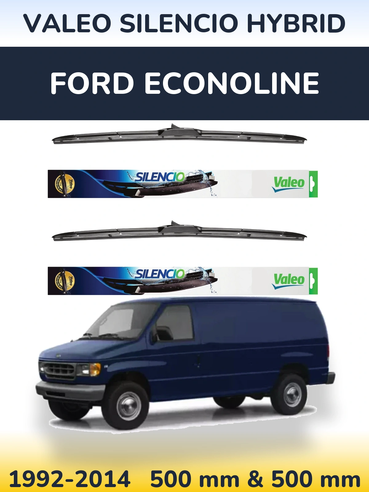 Front wiper blade set Valeo Silencio Hybrid 500 & 500 мм for Ford Econoline 1992-2014