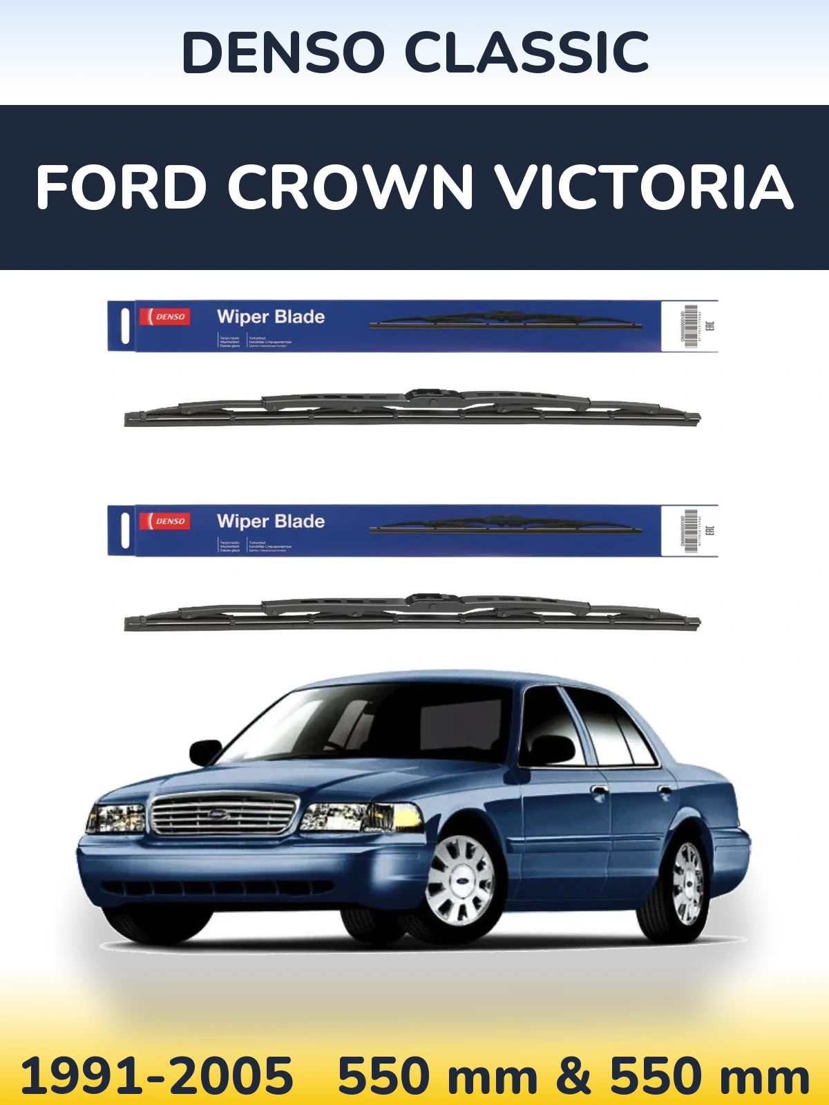Front wiper blade set Denso Classic 550 & 550 мм for Ford Crown Victoria 1991-2005
