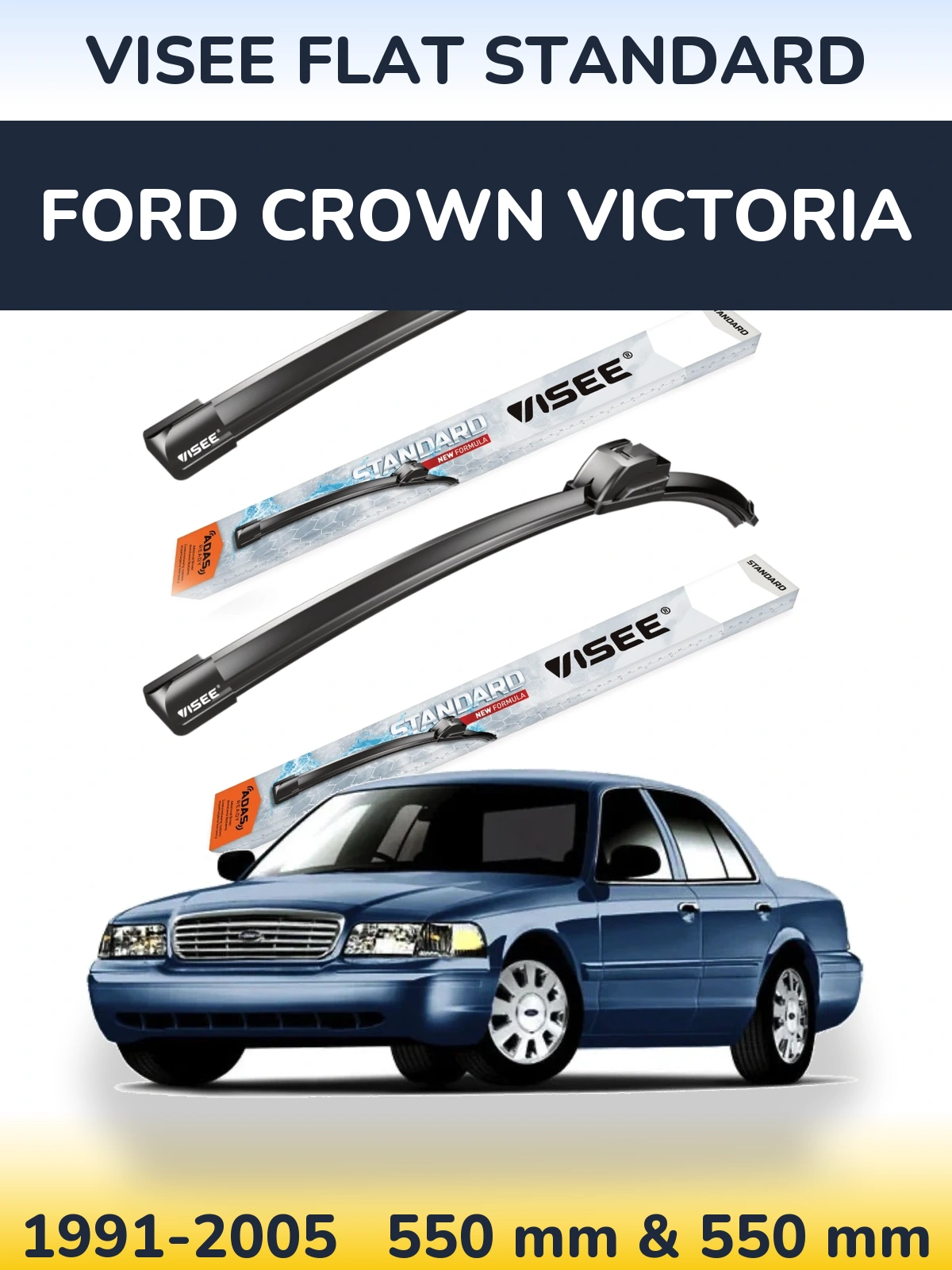 Front wiper blade set VISEE FLAT STANDARD 550 & 550 mm for Ford Crown Victoria 1991-2005