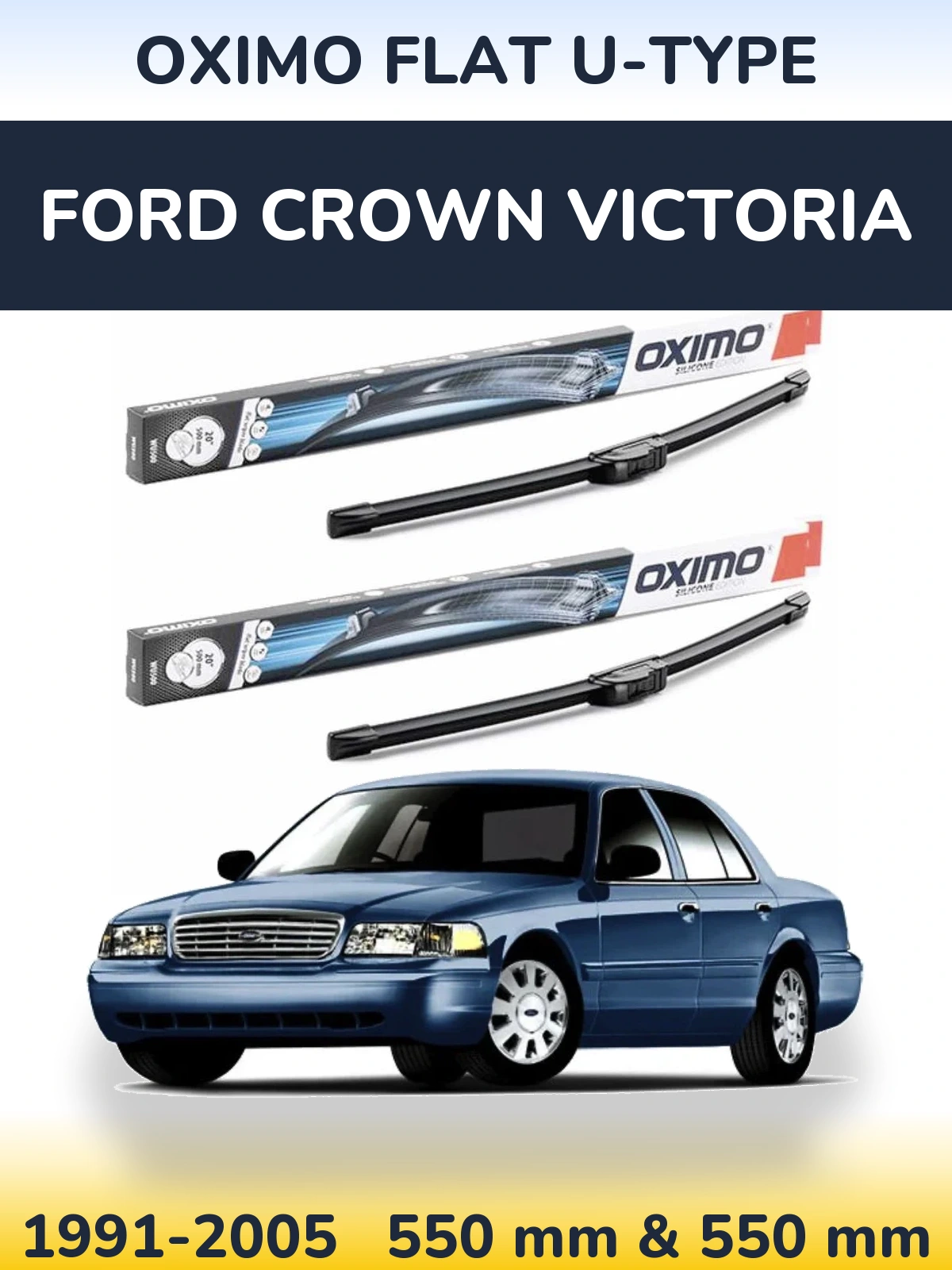 Front wiper blade set Oximo Flat U-type 550 & 550 мм for Ford Crown Victoria 1991-2005
