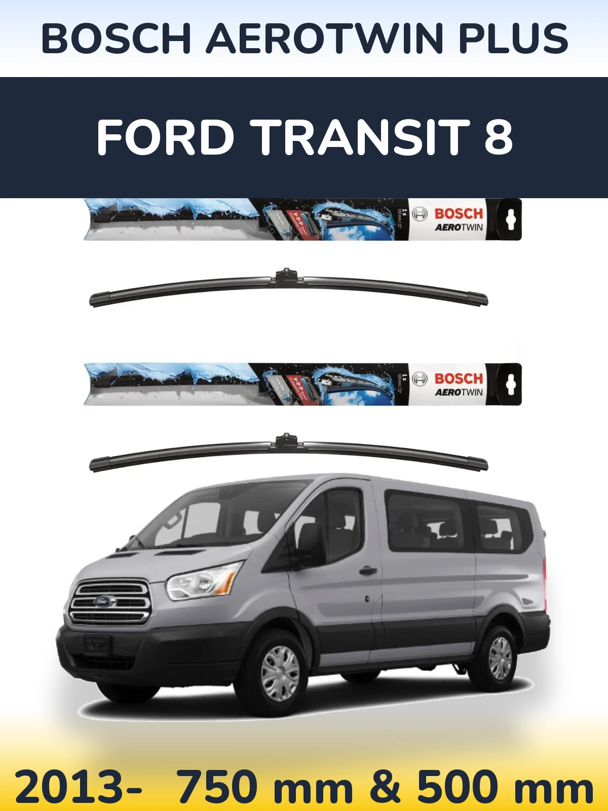 Komplet przednich wycieraczek BOSCH AeroTwin Plus 750 & 500 mm do Ford Transit 8 2013-2026