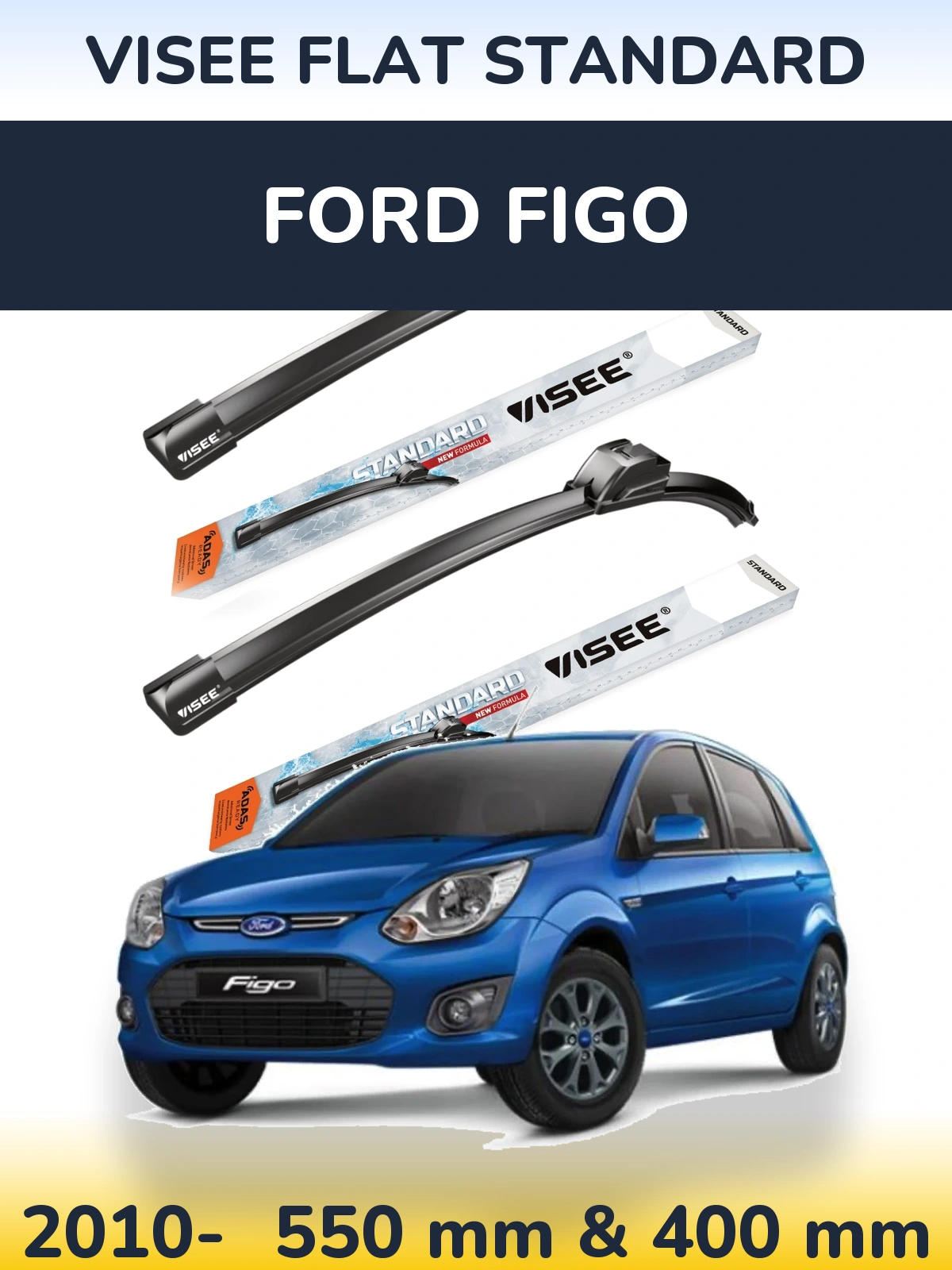 Комплект передніх щіток VISEE FLAT STANDARD 550 & 400 мм для Ford Figo 2010-2026