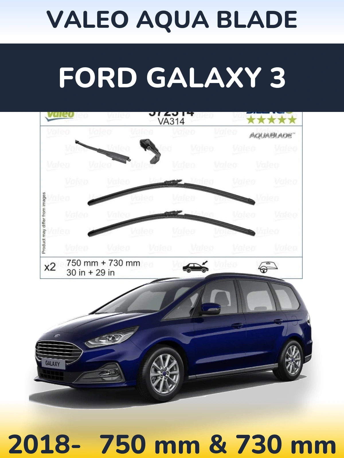 Комплект передніх щіток Valeo Aqua Blade 750 & 730 мм для Ford Galaxy 3 2018-2026
