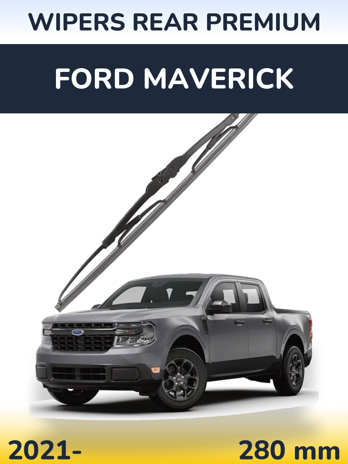 Rear wiper blade WIPERS REAR PREMIUM 280 mm for Ford Maverick 2021-2026
